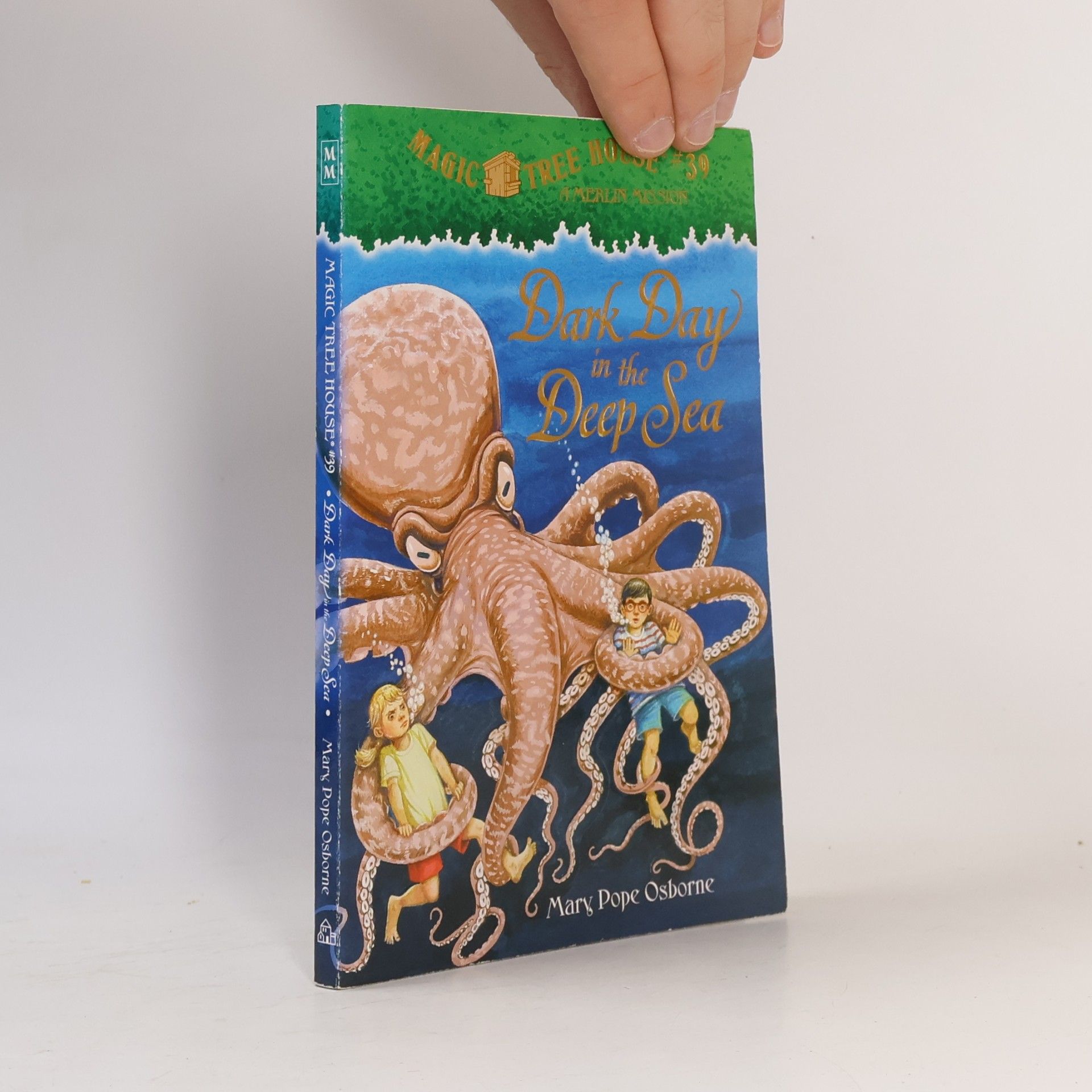 Mary Pope Osborne Magic Tree House - 39: Dark Day in the Deep Sea
