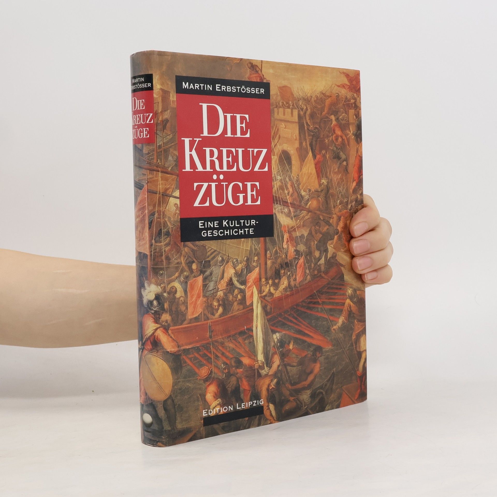 Martin Erbstösser Die Kreuzzüge
