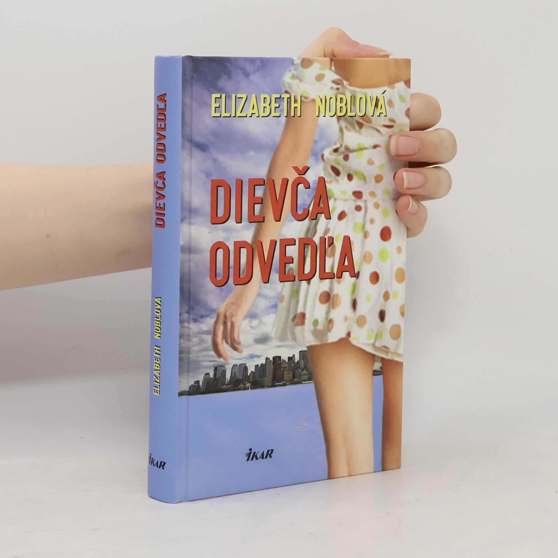 Dievča odvedl'a