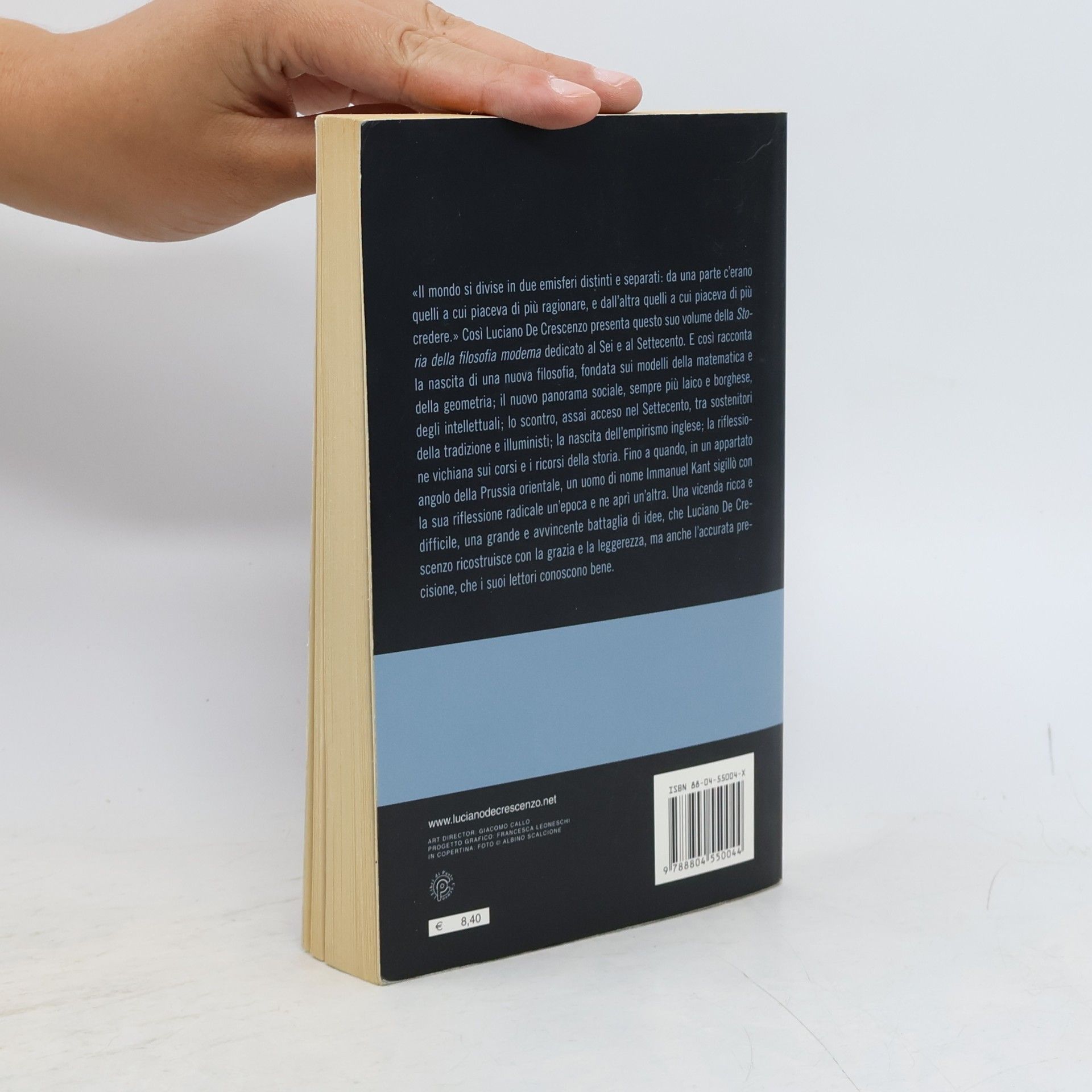 Luciano De Crescenzo Storia della filosofia moderna. Da Cartesio a Kant