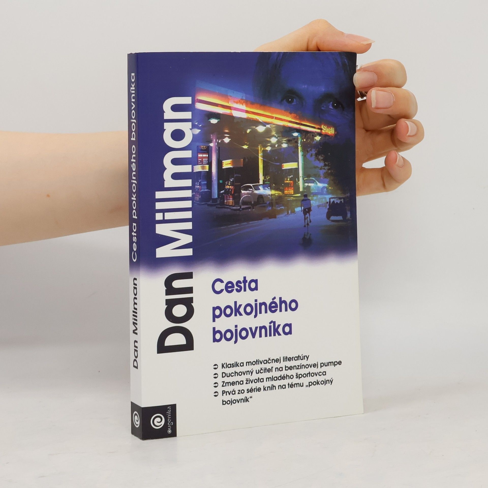 Dan Millman Cesta pokojného bojovníka