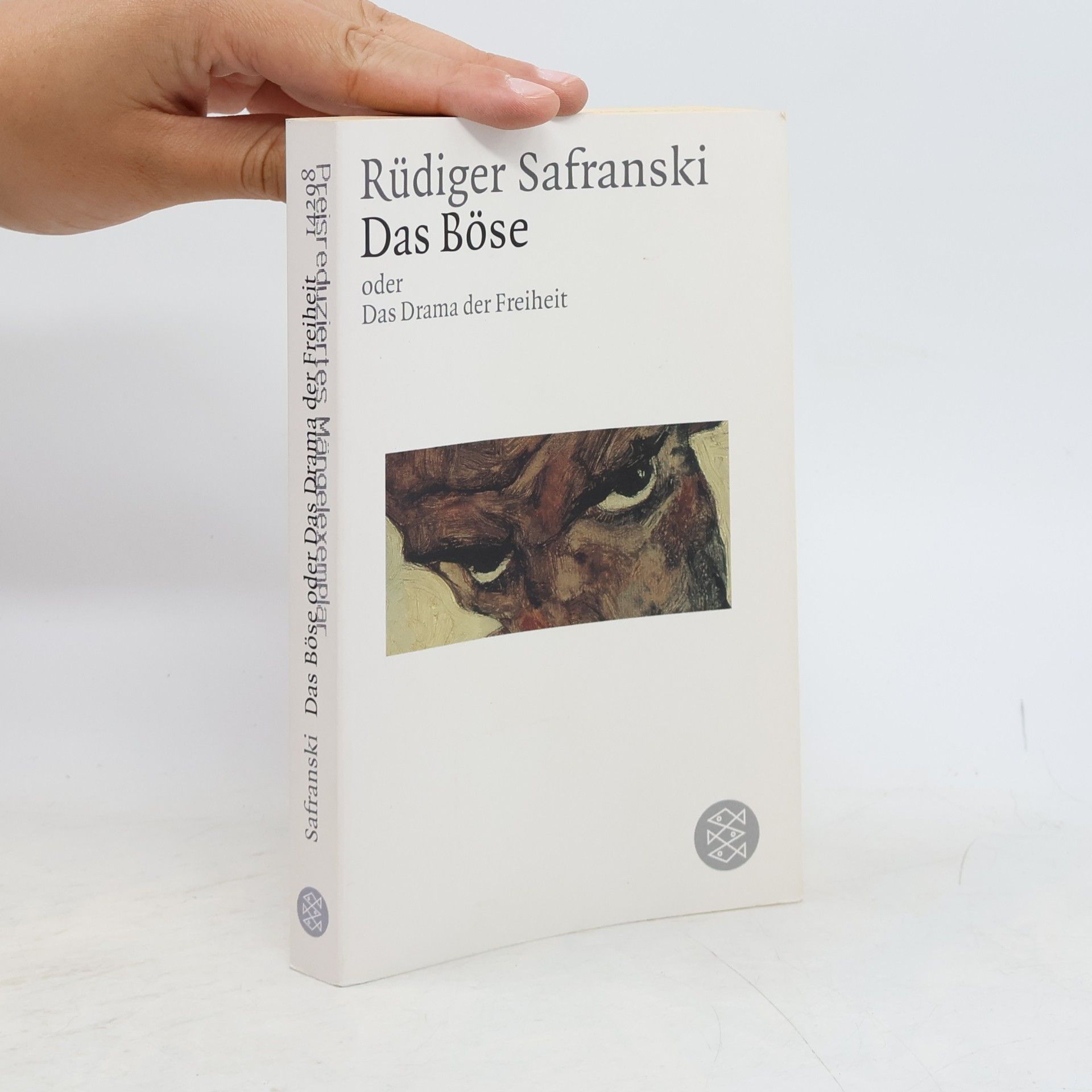 Rüdiger Safranski Das Böse oder das Drama der Freiheit