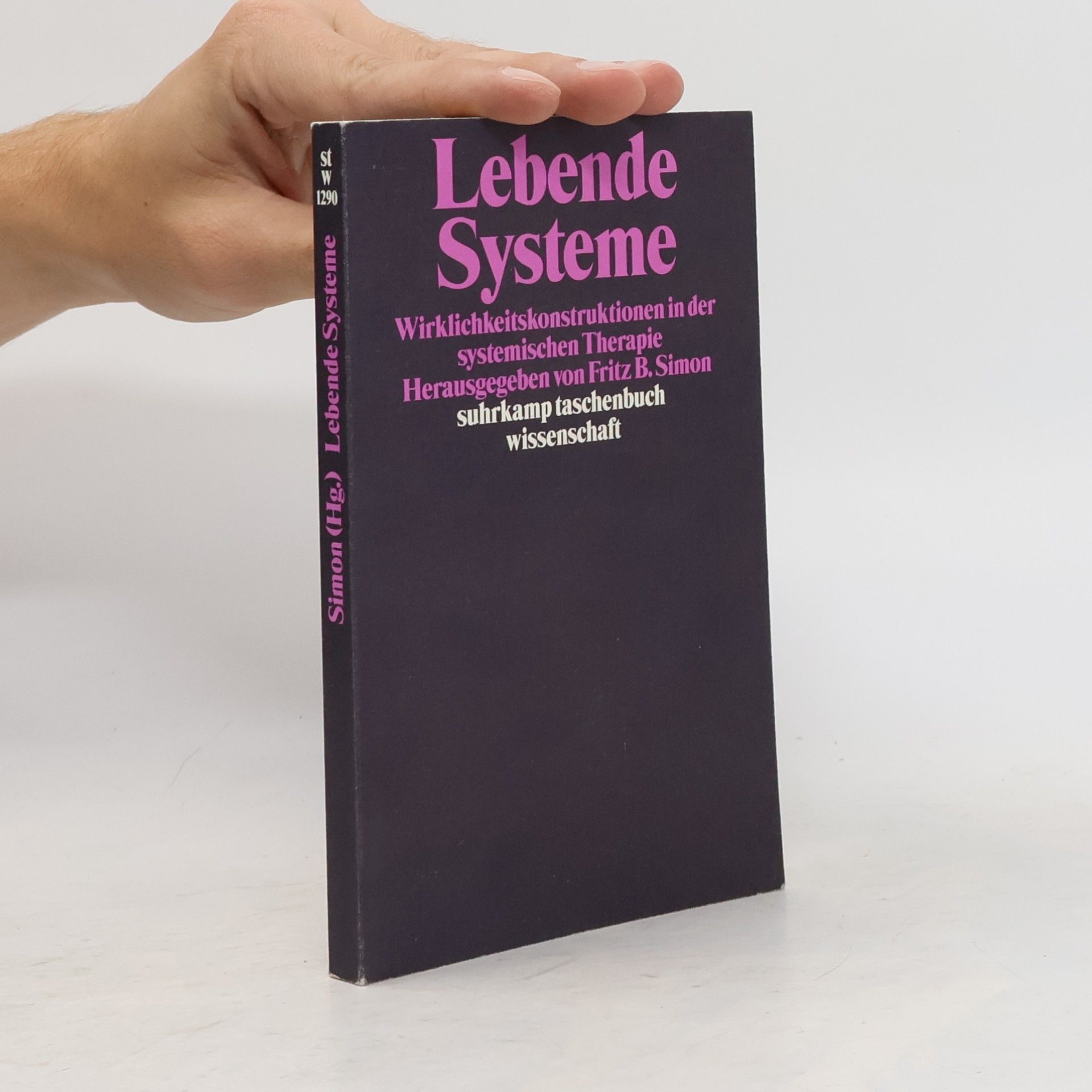 Fritz B. Simon Suhrkamp Taschenbuch Wissenschaft - 1290: Lebende Systeme