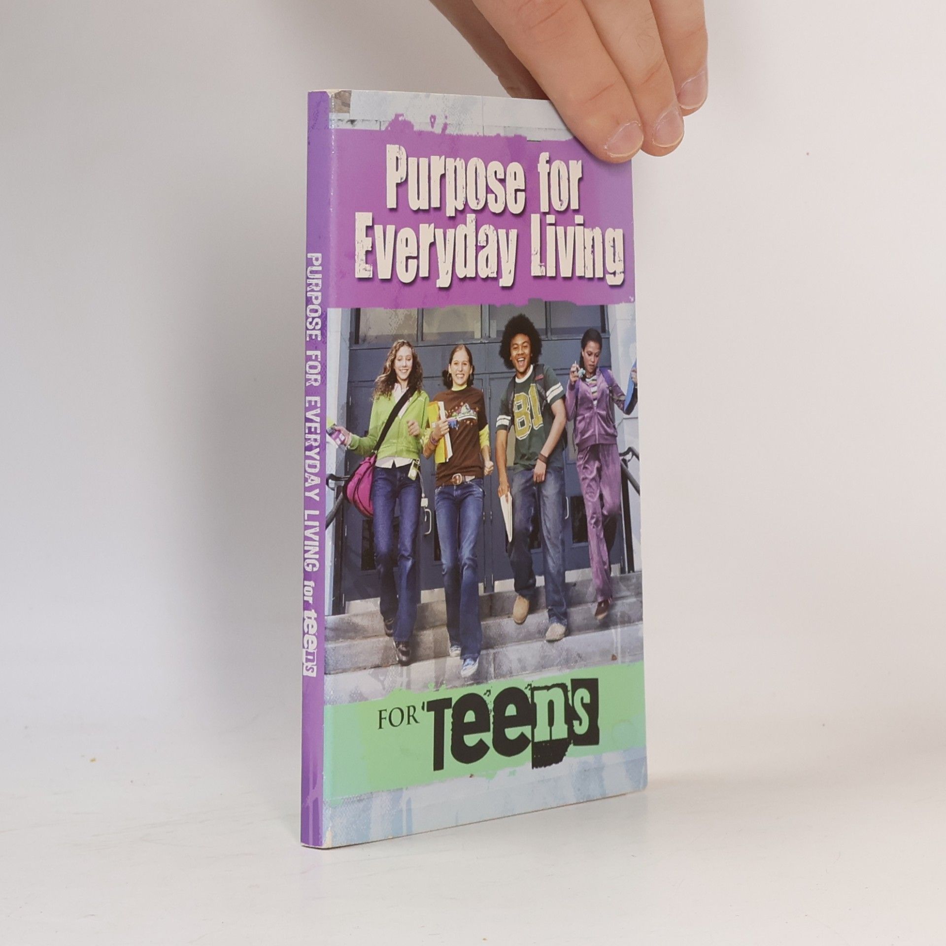 Freeman Smith Purpose for Everyday Living for Teens