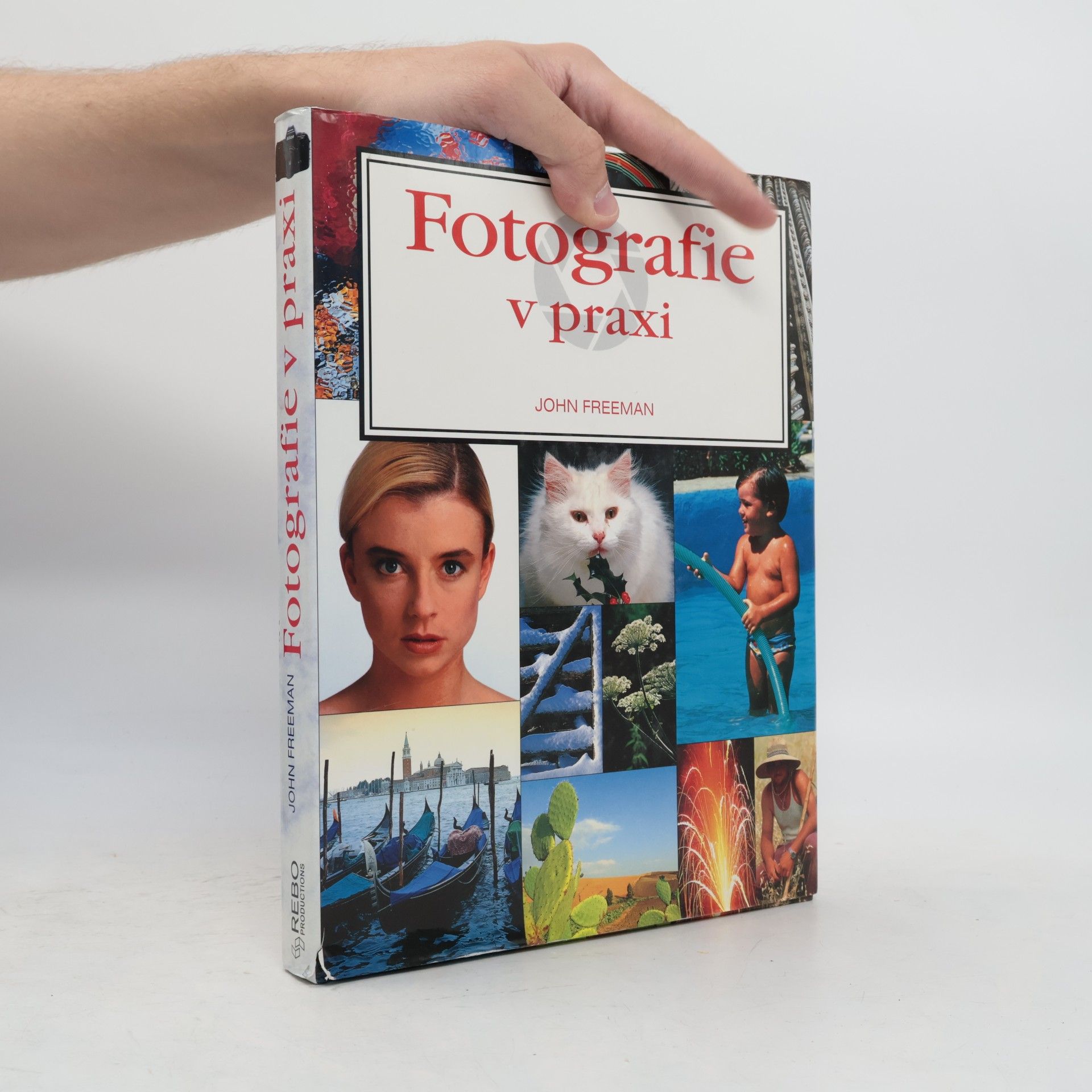 John Freeman Fotografie v praxi