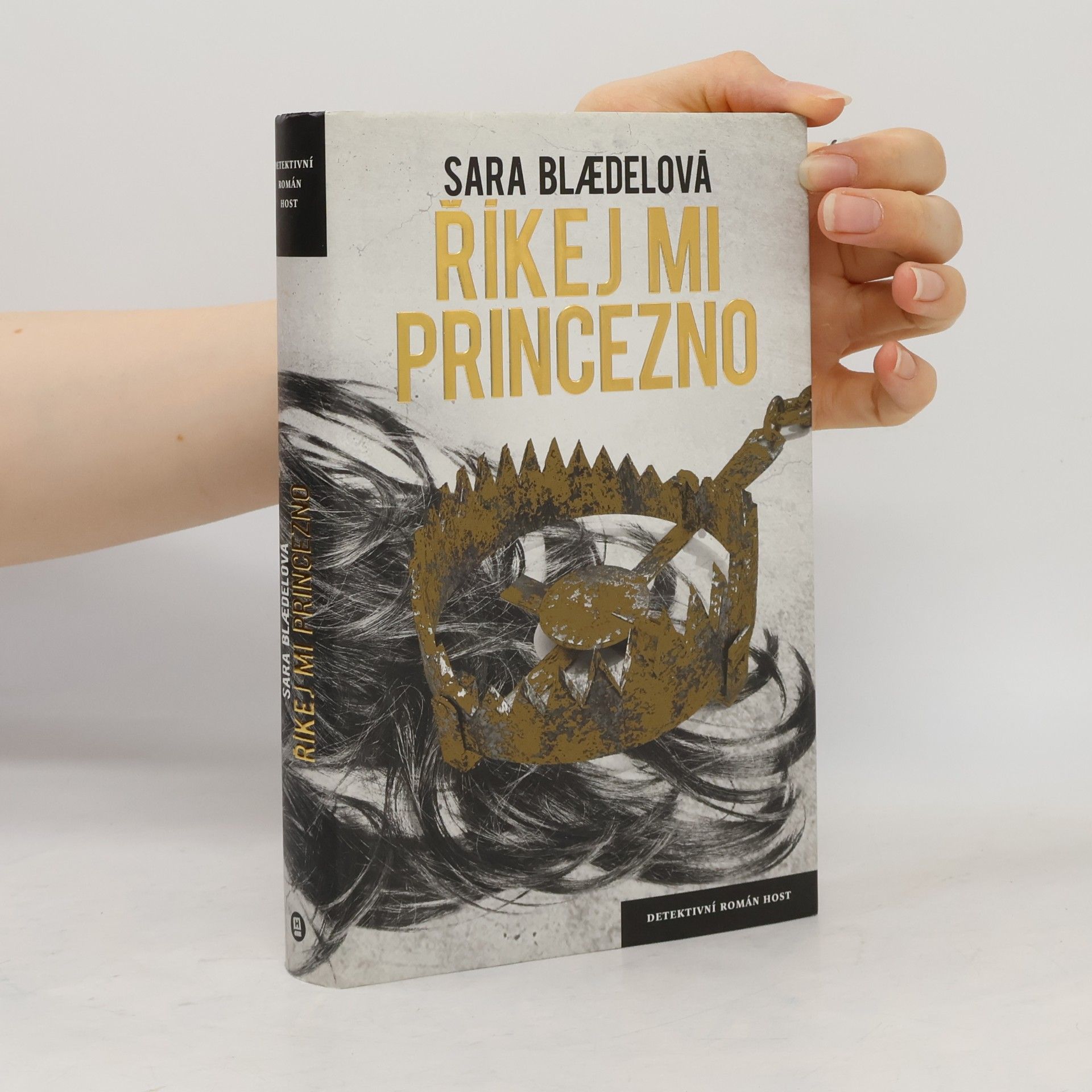 Sara Blædel Říkej mi princezno