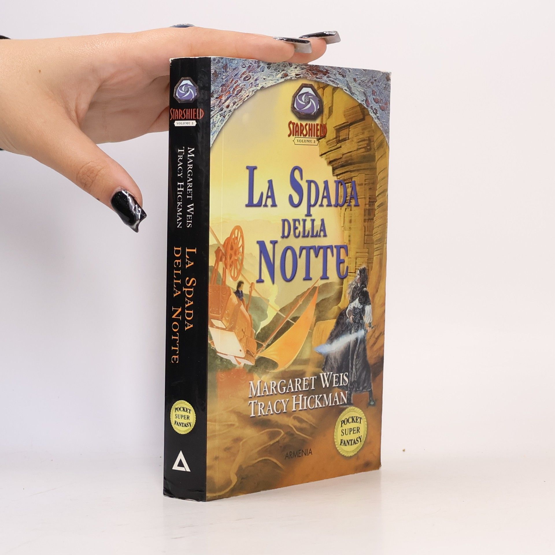 Tracy Hickman La spada della notte. Starshield (Vol. 2) (Fantasy Super Pocket)