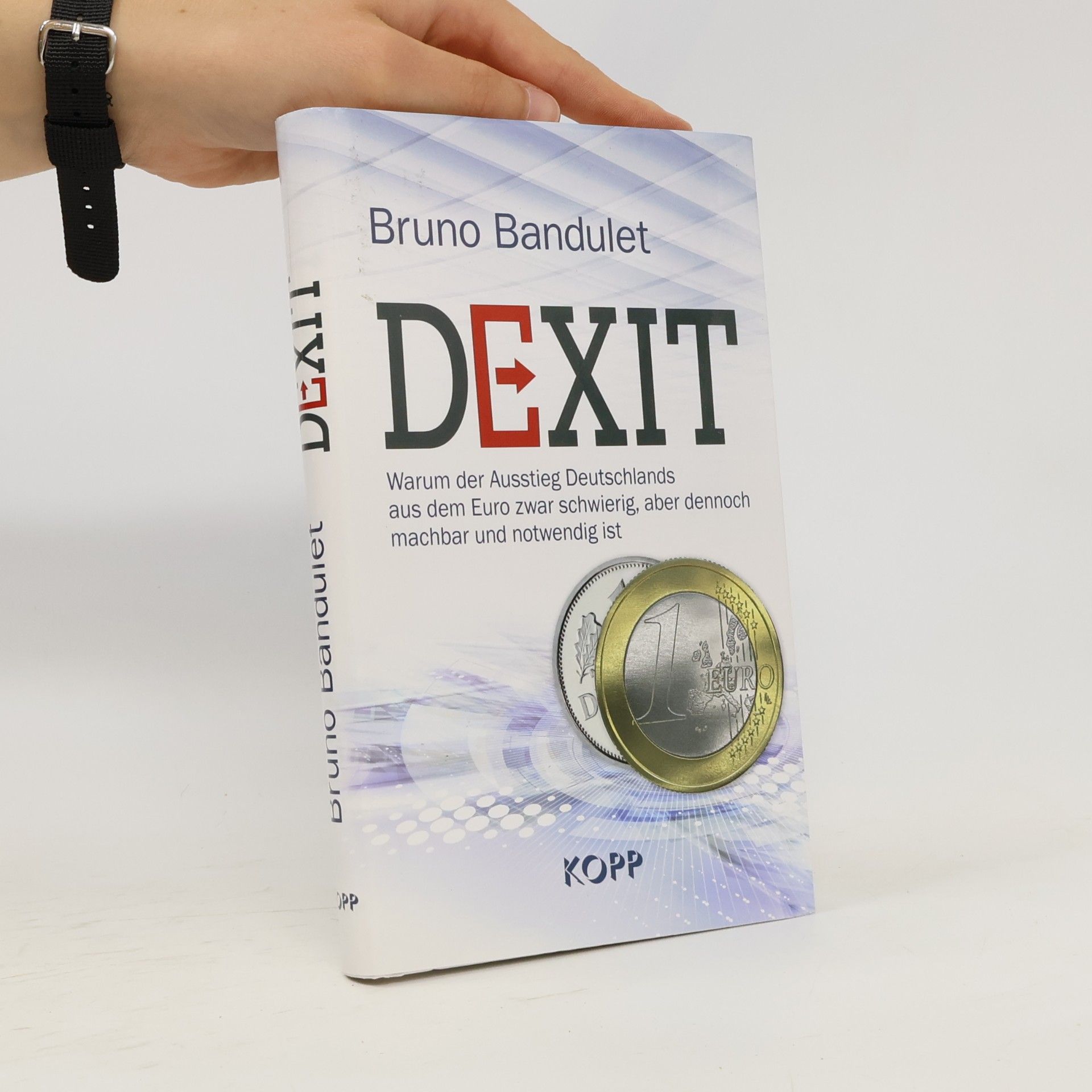 Bruno Bandulet Dexit