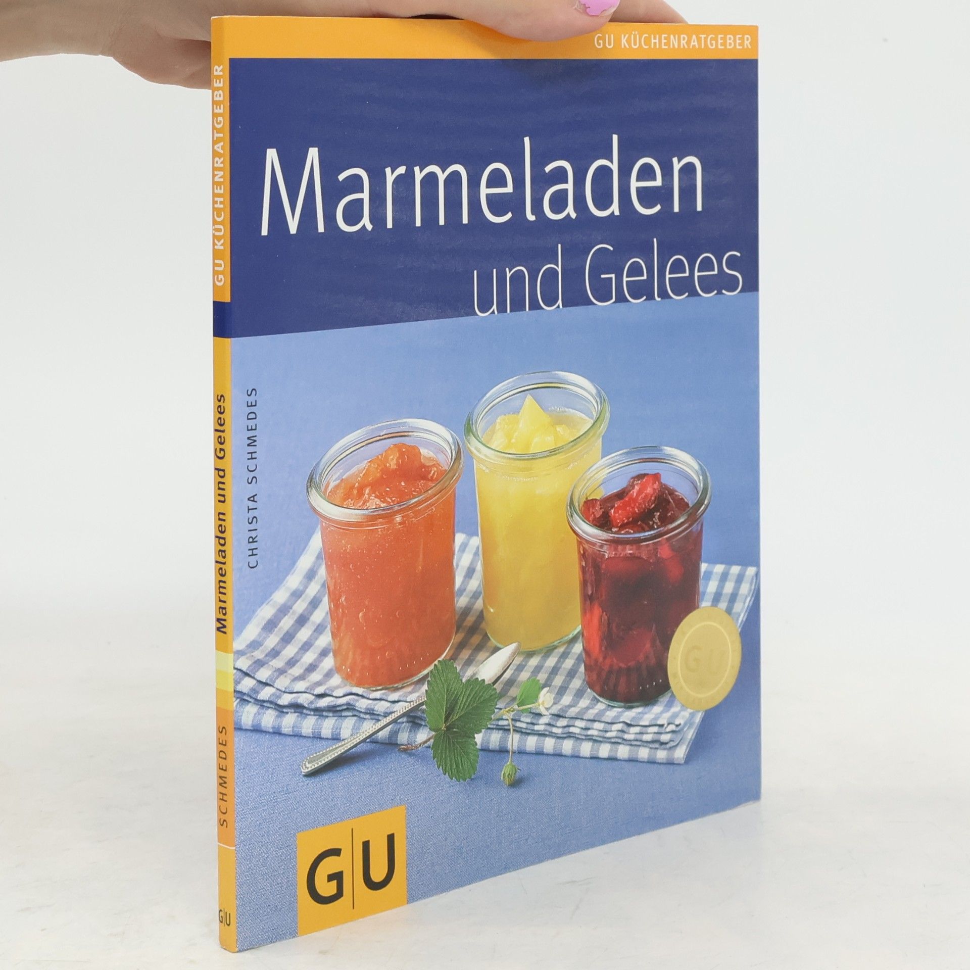 Christa Schmedes Marmeladen und Gelees