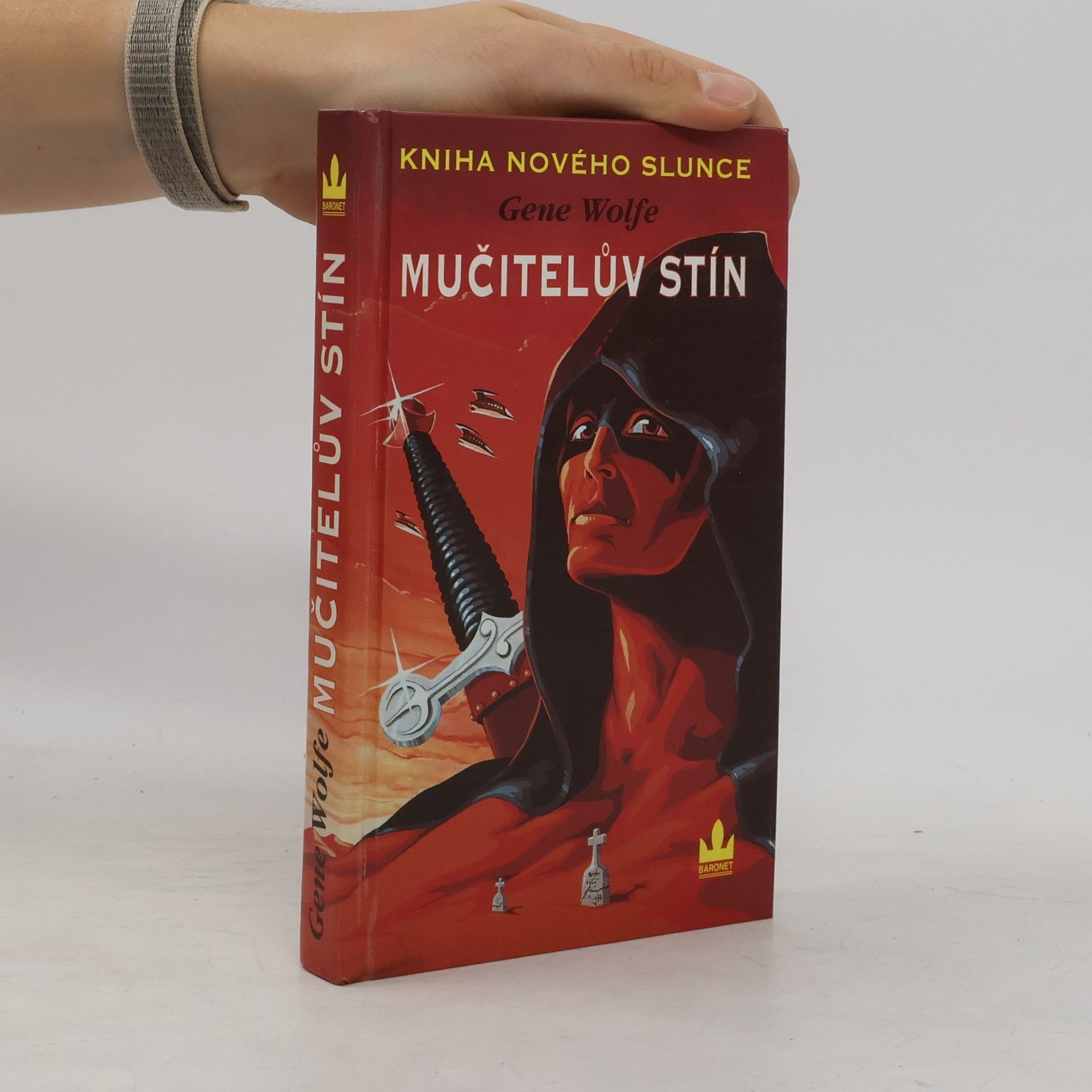 Gene Wolfe Kniha Nového Slunce 1: Mučitelův stín