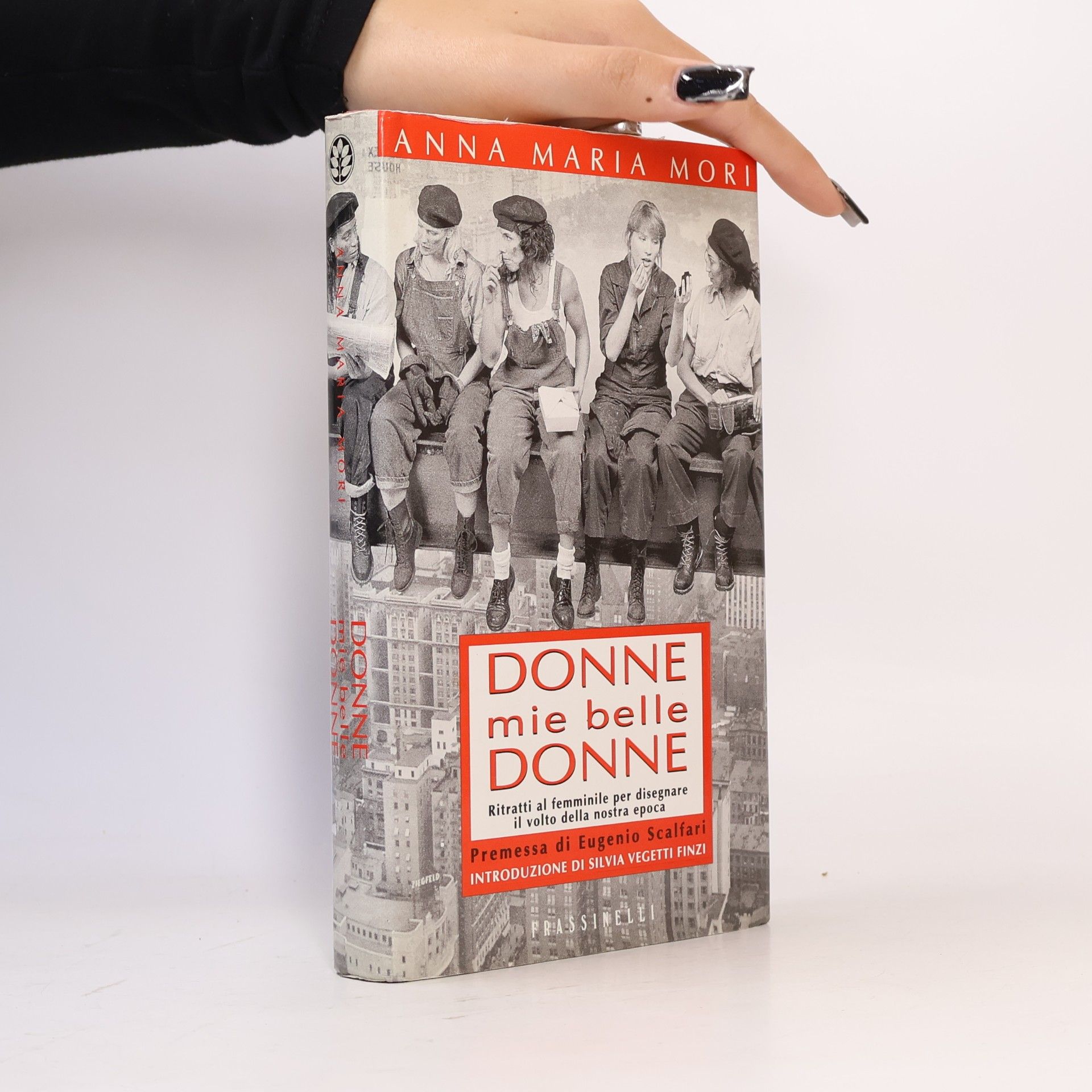 Autorenkollektiv Donne mie belle donne (Frassinelli narrativa italiana)