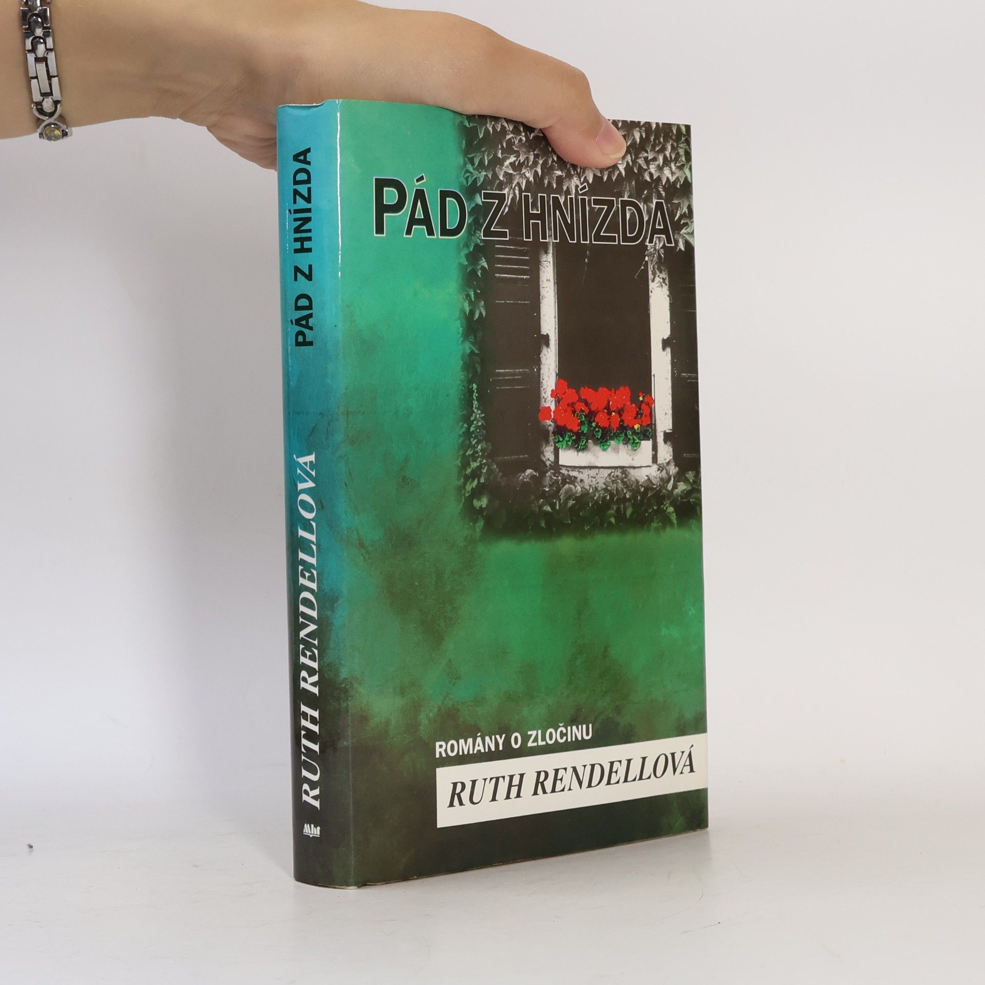 Ruth Rendell Pád z hnízda