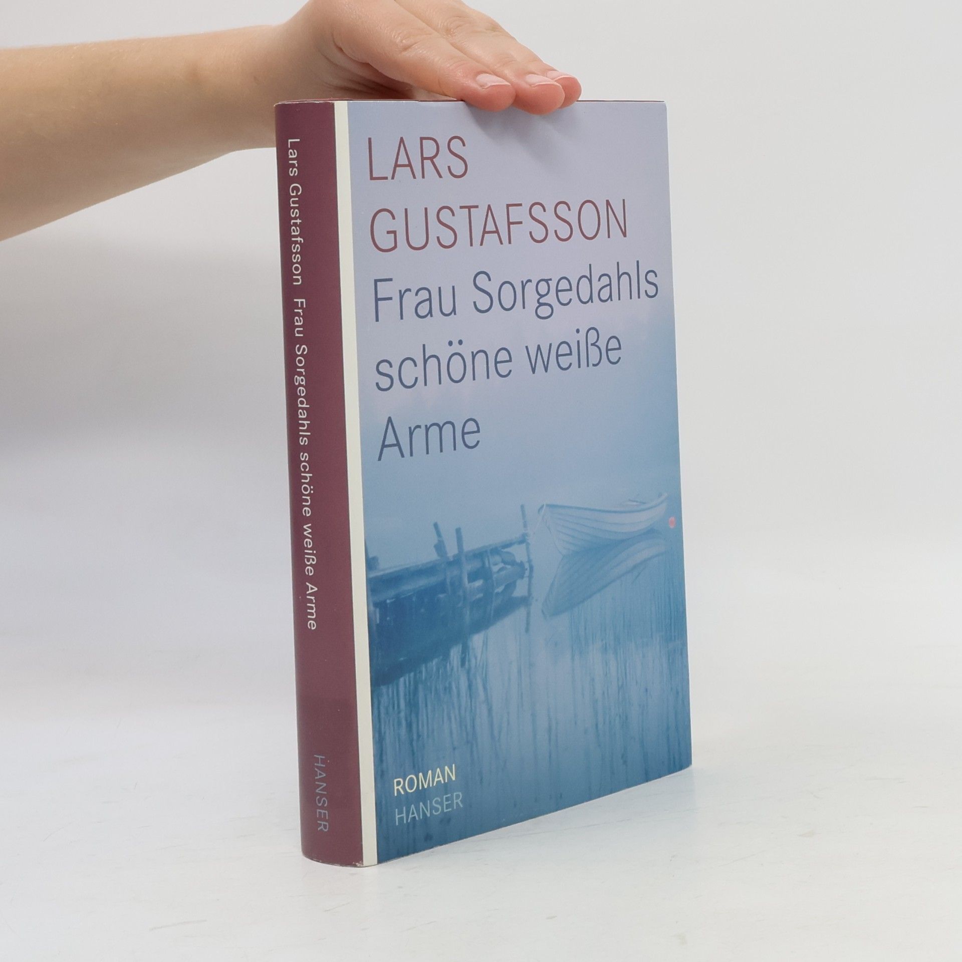Lars Gustafsson Frau Sorgedahls schöne weiße Arme