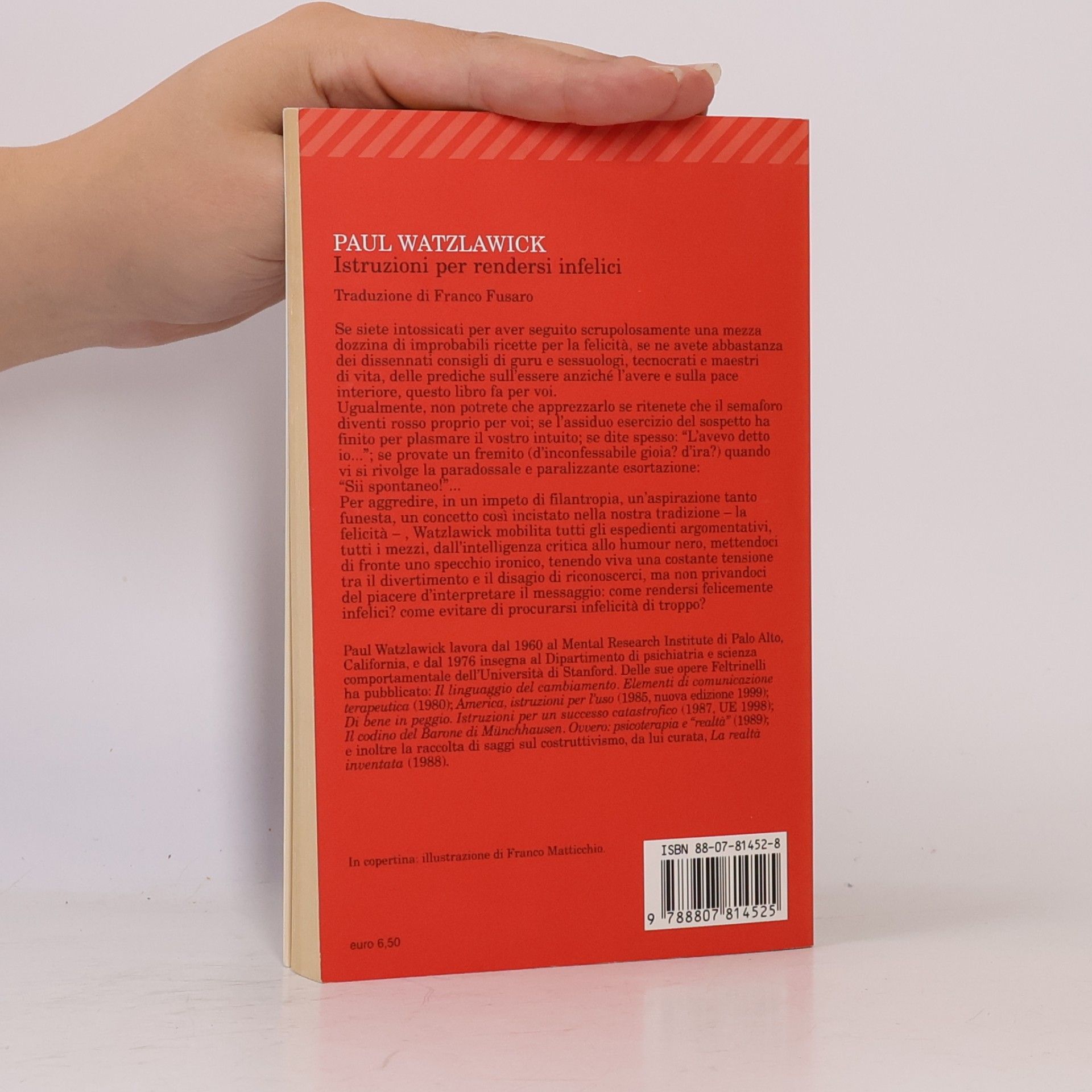 Paul Watzlawick Istruzioni per rendersi infelici