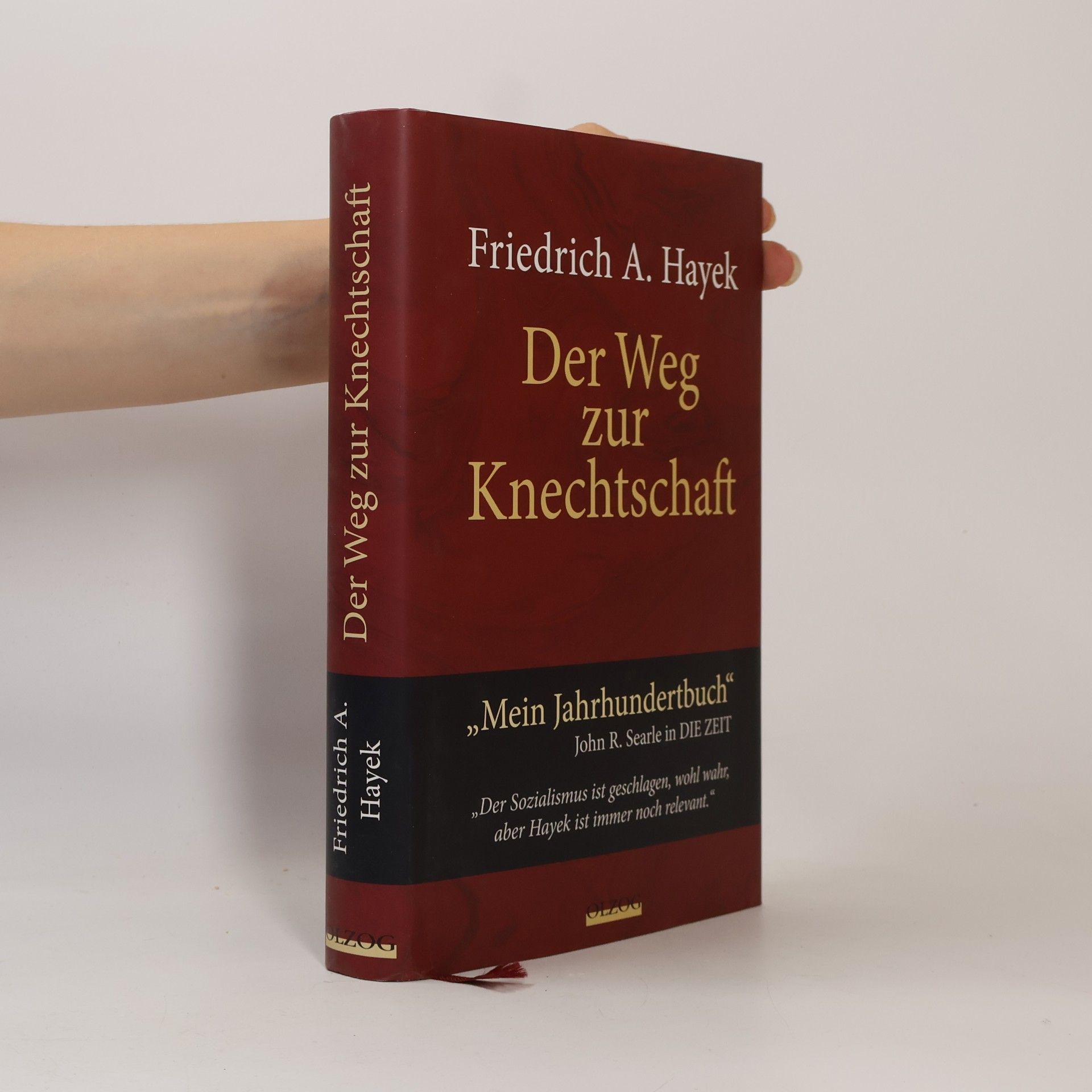 Friedrich August Hayek Der Weg zur Knechtschaft
