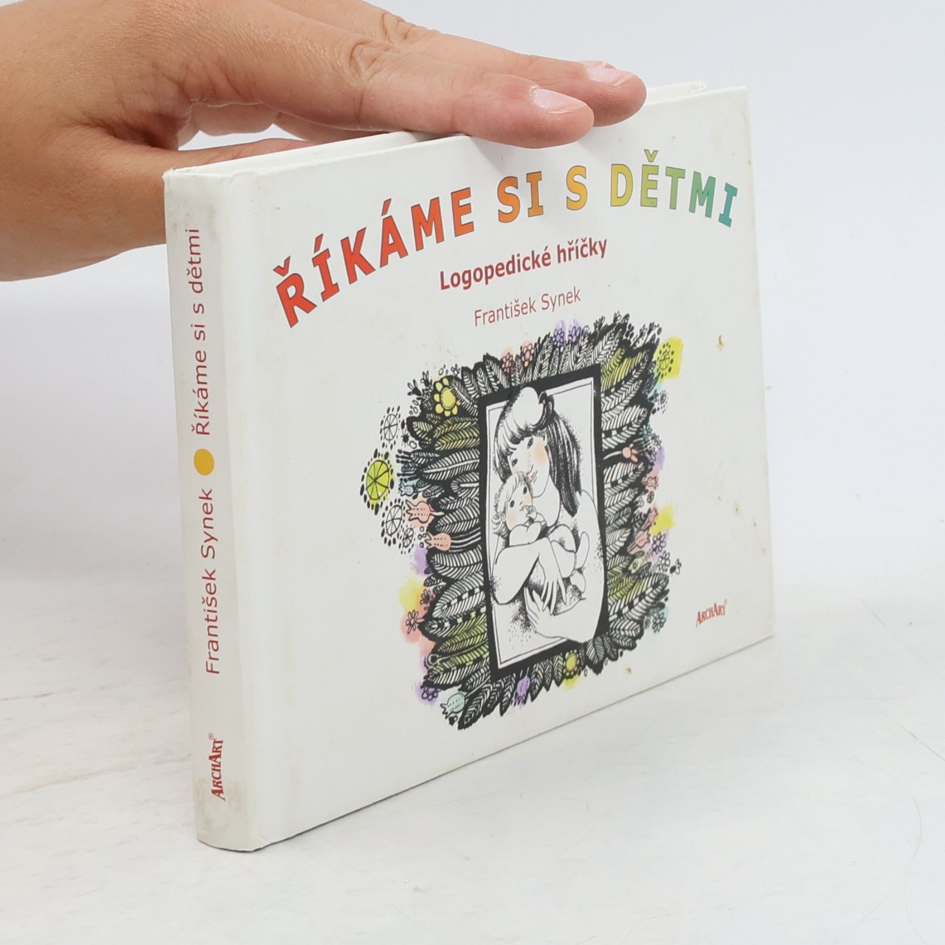 František Synek Říkáme si s dětmi