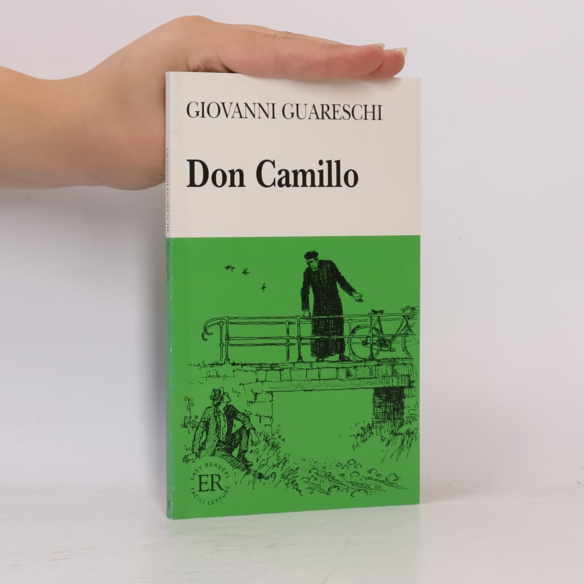 Giovanni Guareschi Easy Readers: Don Camillo. Italienische Lektüre für das 3., 4. Lernjahr