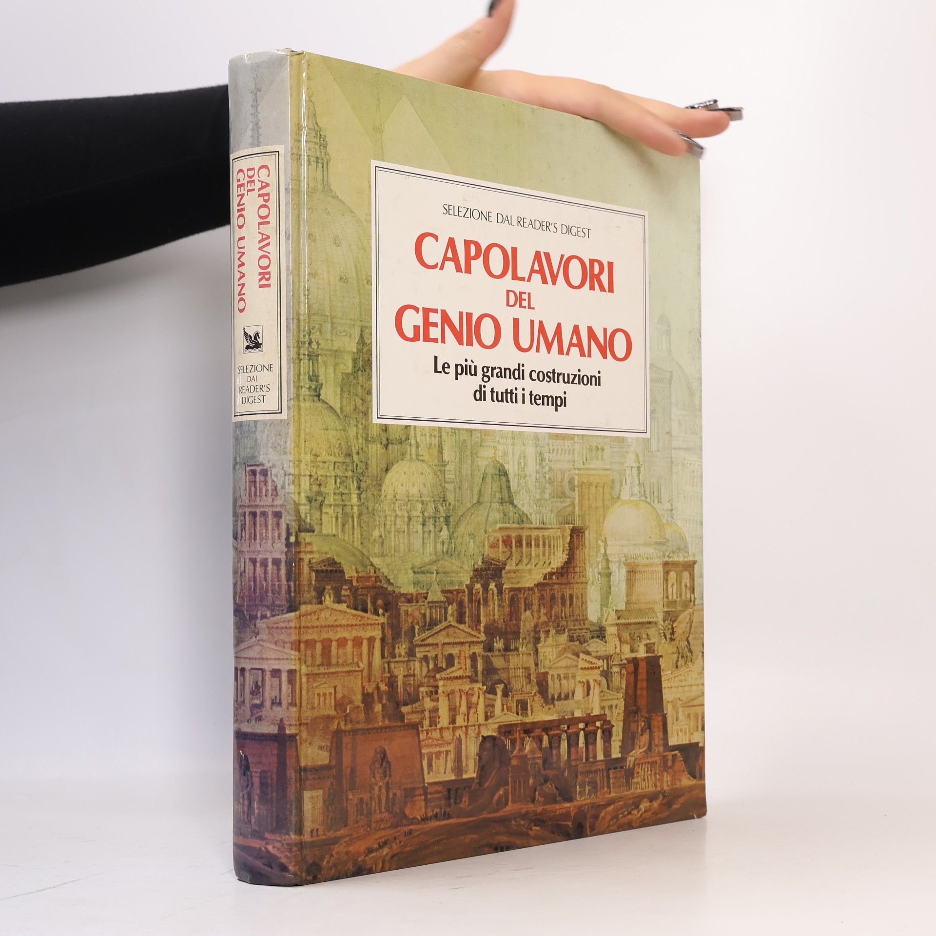 Selezione dal Reader's Digest: Capolavori del genio umano