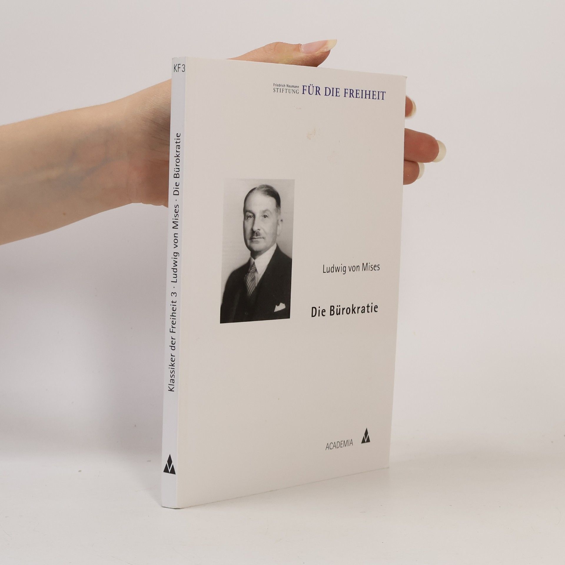 Ludwig von Mises Die Bürokratie