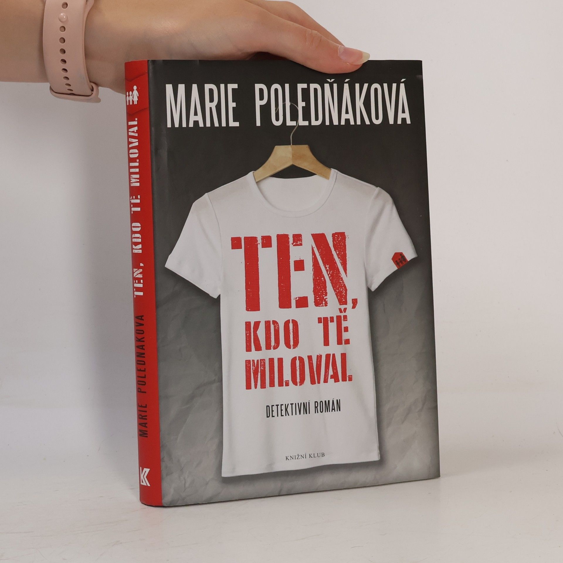 Marie Poledňáková Ten, kdo tě miloval