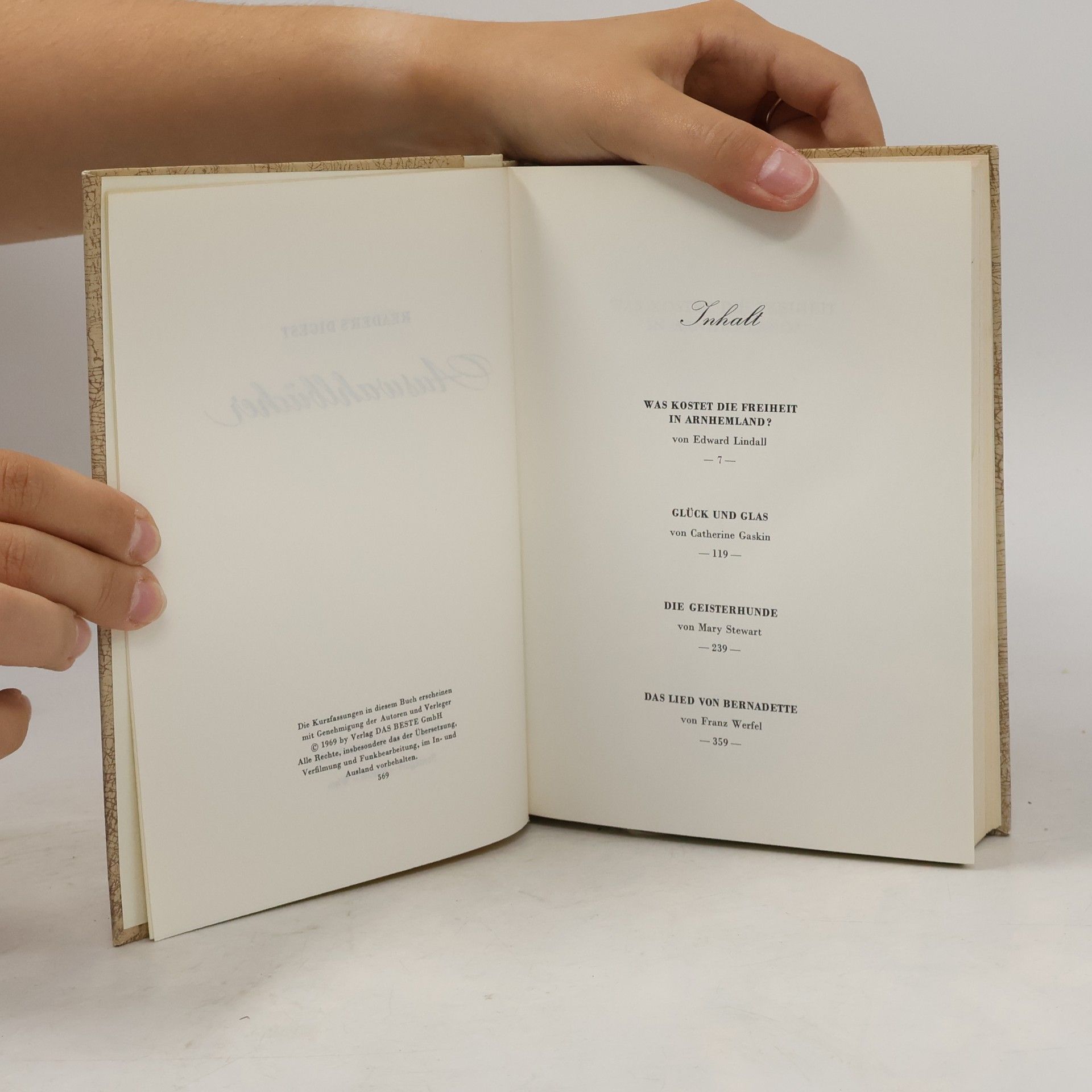Franz Werfel Reader's Digest Auswahlbücher. Was kostet die Freiheit in Arnhemland, Glück und Glas, Die Geisterhunde, Das Lied von Bernadette