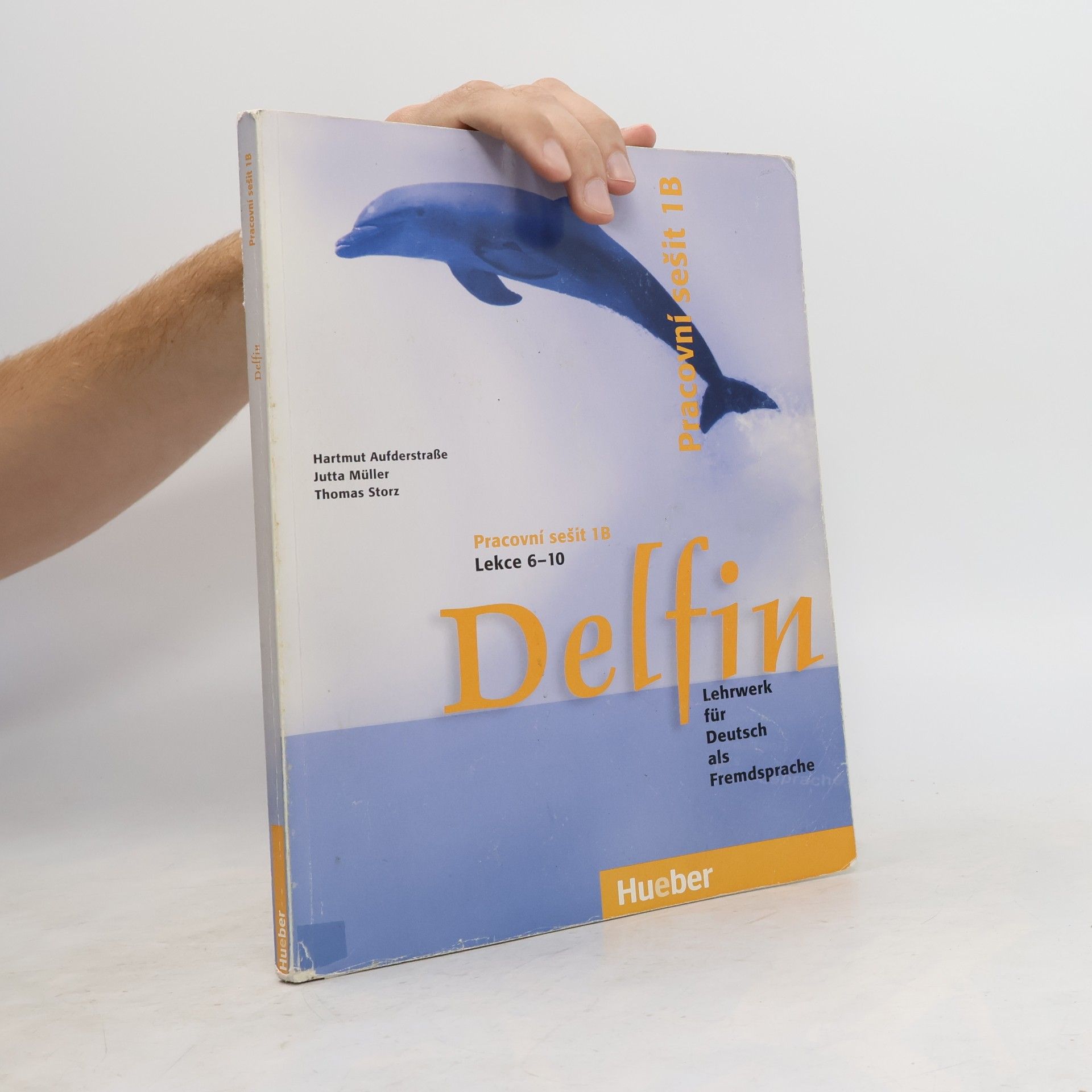 Jutta Müller Delfin : Lehrwerk für Deutsch als Fremdsprache, Pracovní sešit 1 B, Lekce 6-10