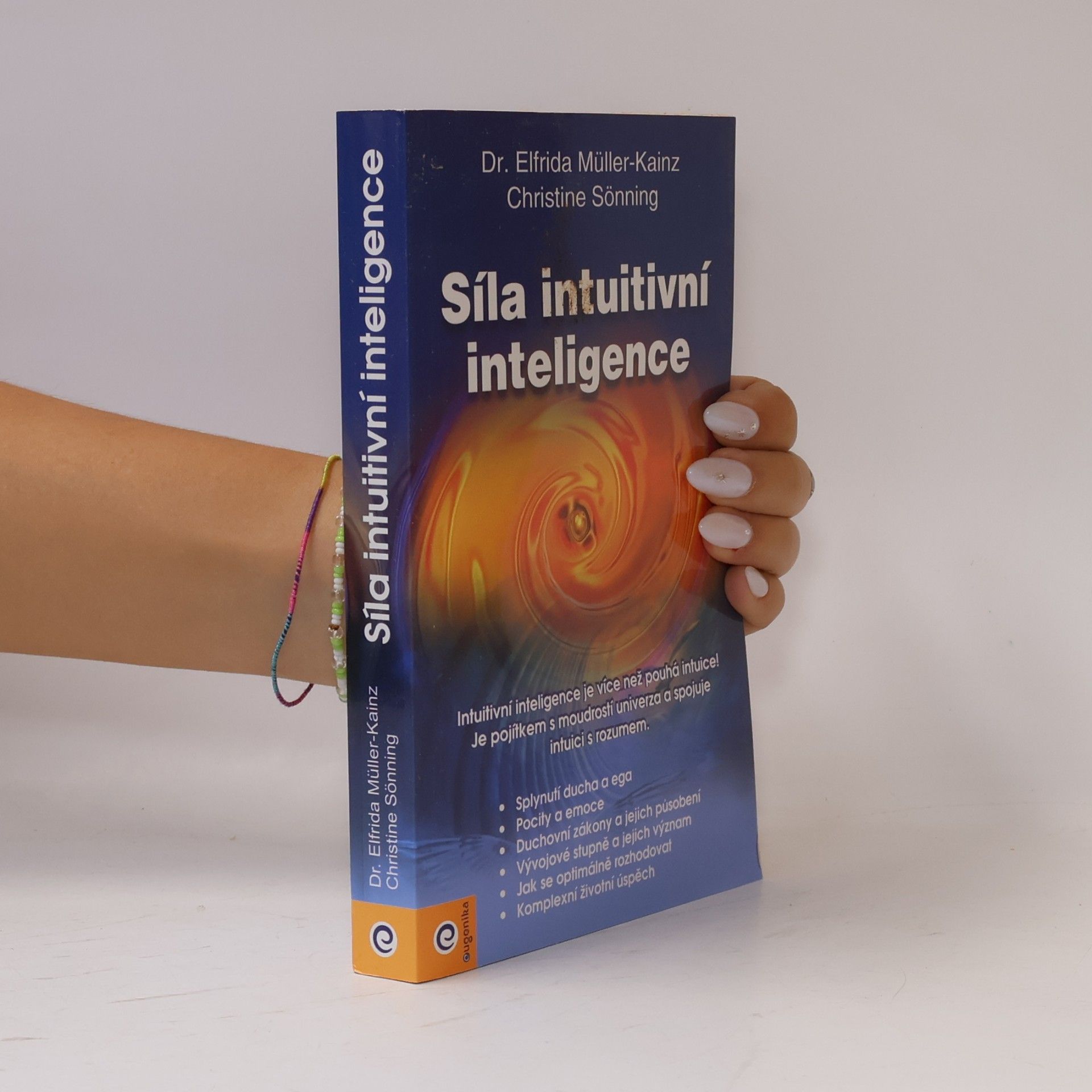 Elfrida Müller-Kainz Síla intuitivní inteligence