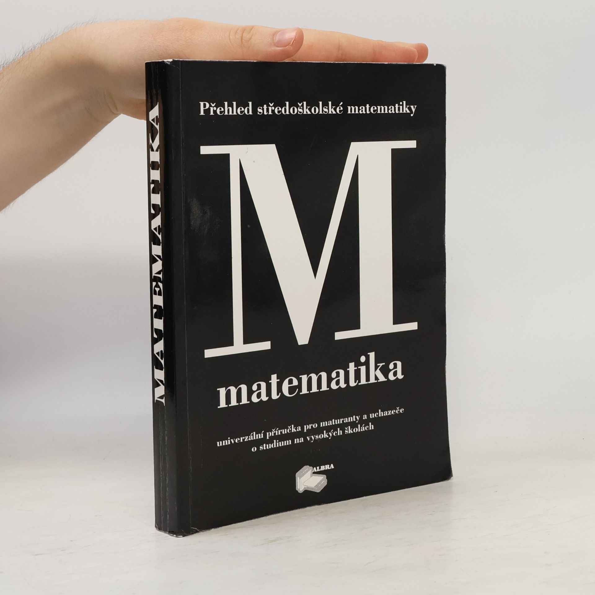 J. Mulačová Matematika. Přehled středoškolské matematiky