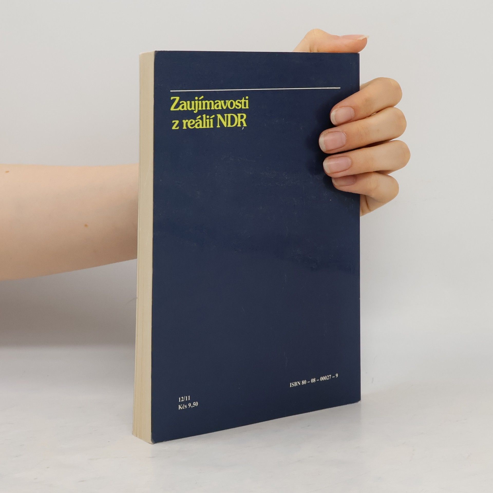 Danuša Lišková Zaujímavosti z reálií NDR