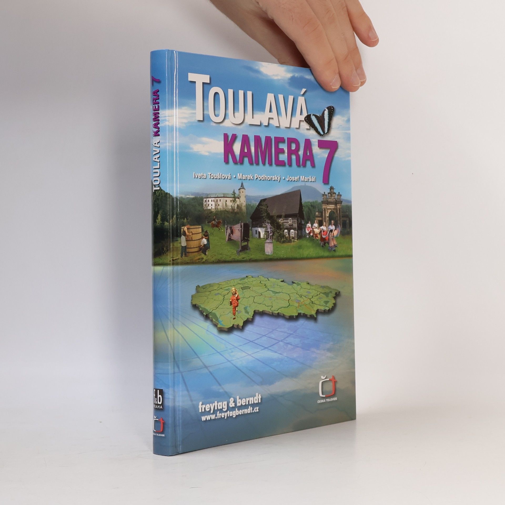 Iveta Toušlová Toulavá kamera 7