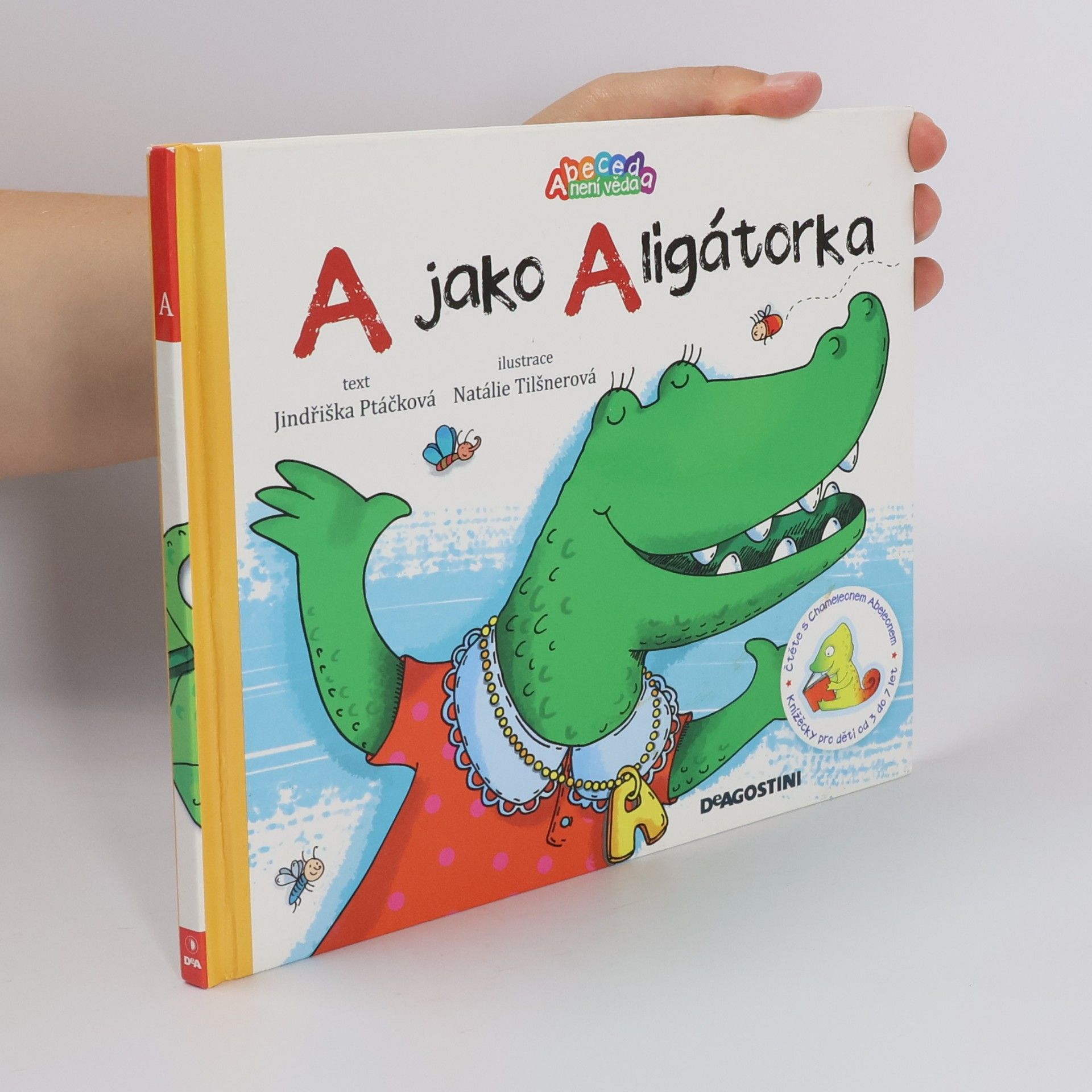 Jindřiška Ptáčková A jako aligátor