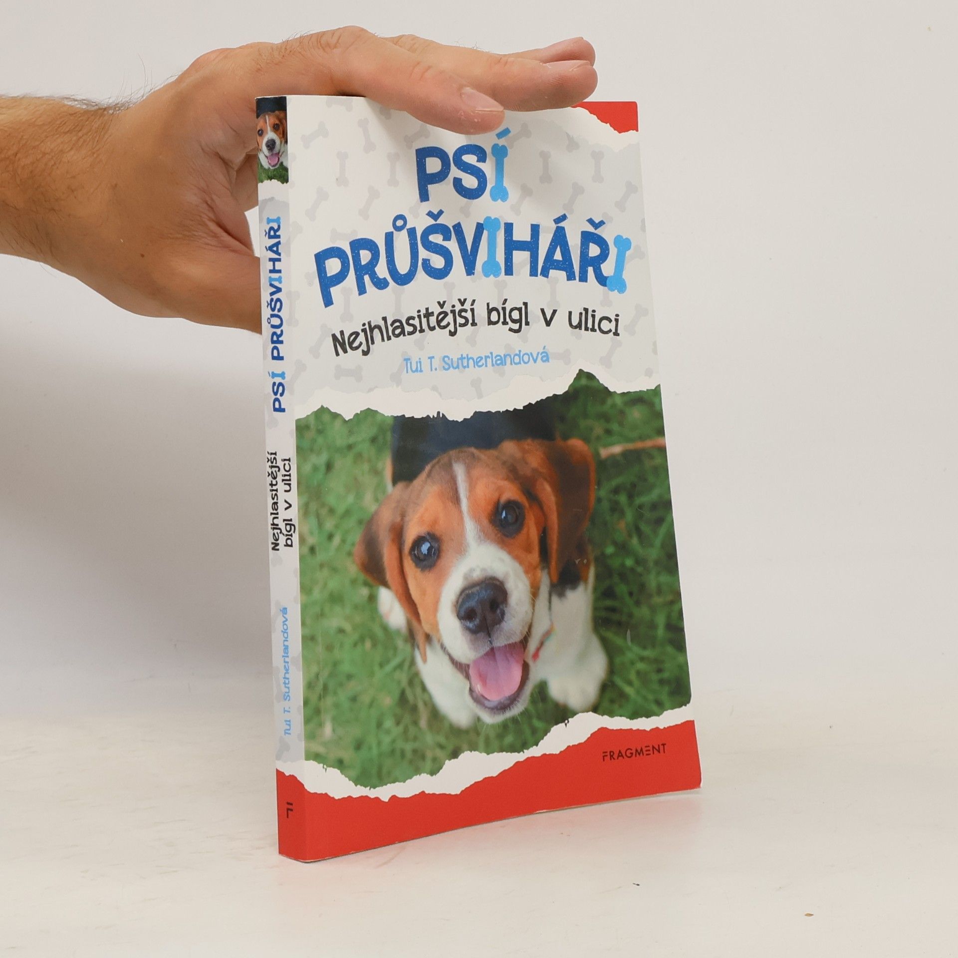 Tui T. Sutherland Psí průšviháři – Nejhlasitější bígl z ulice