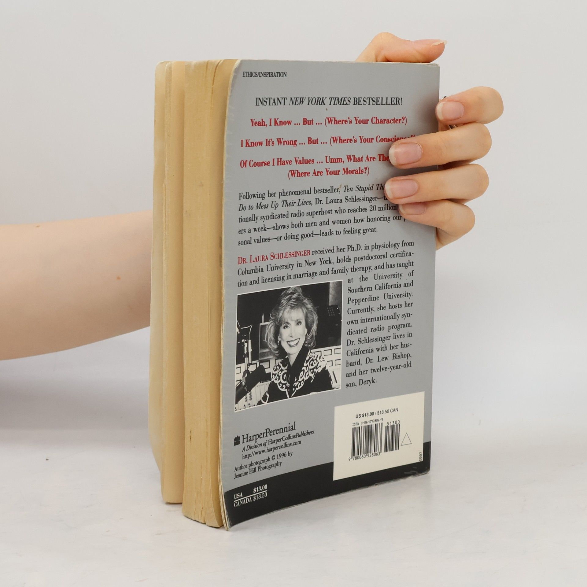 Laura Schlessinger How Could You Do That?! Abdication of Character, Courage, and Conscience