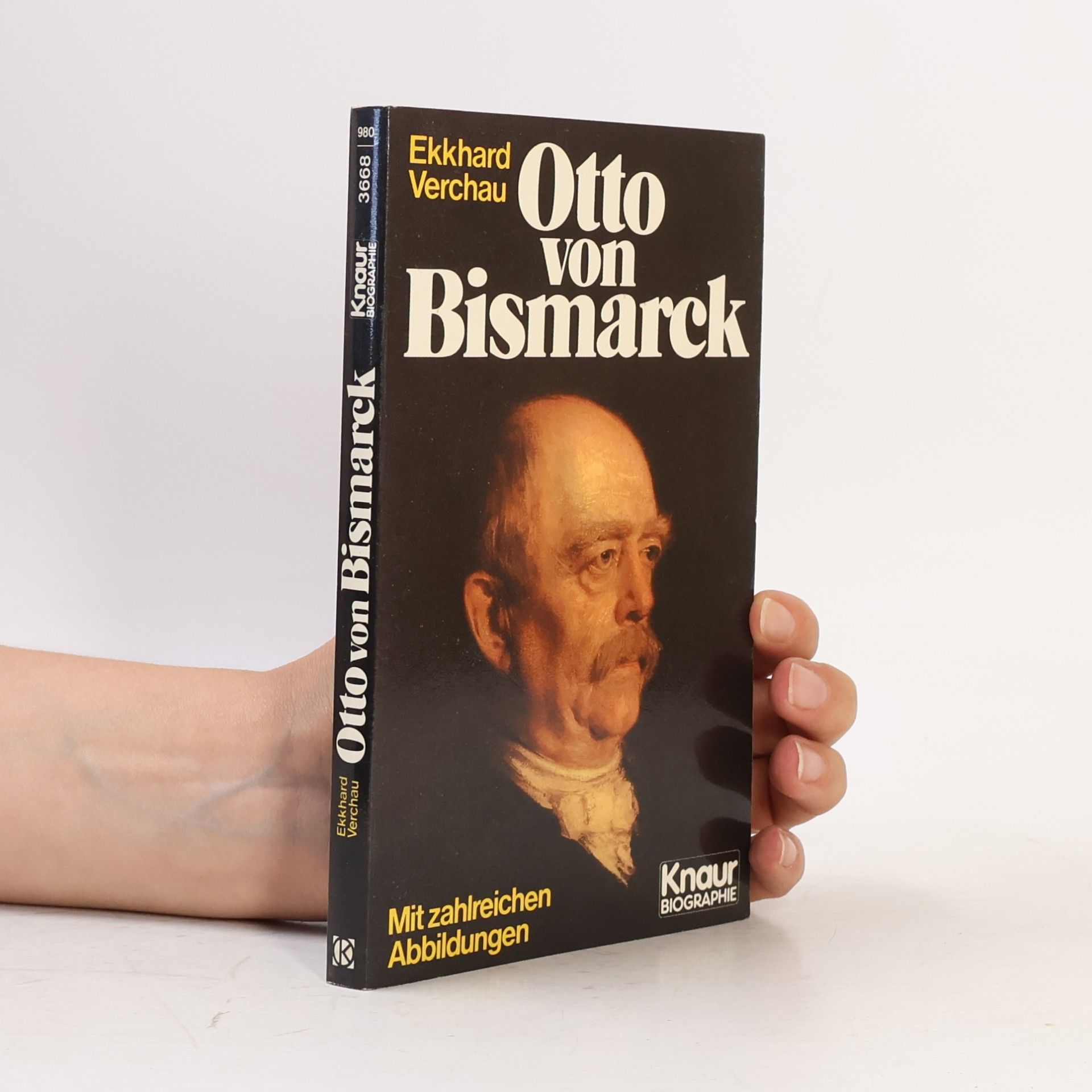 Ekkhard Verchau Otto von Bismarck