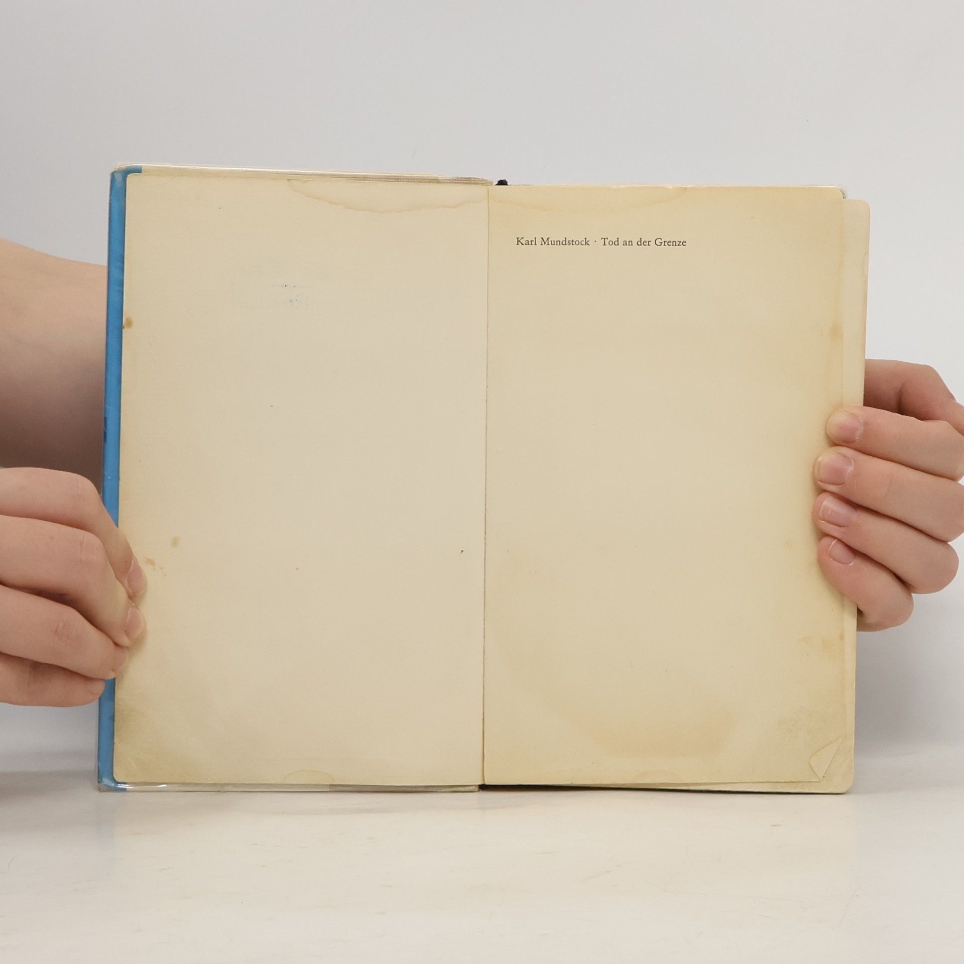 Karl Mundstock Tod an der Grenze