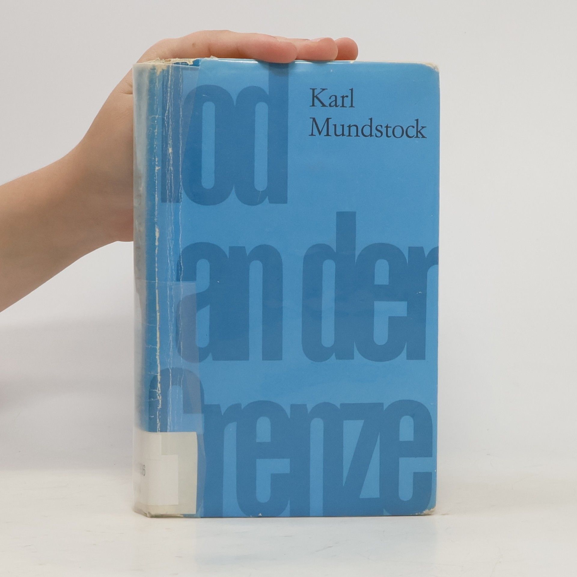 Karl Mundstock Tod an der Grenze