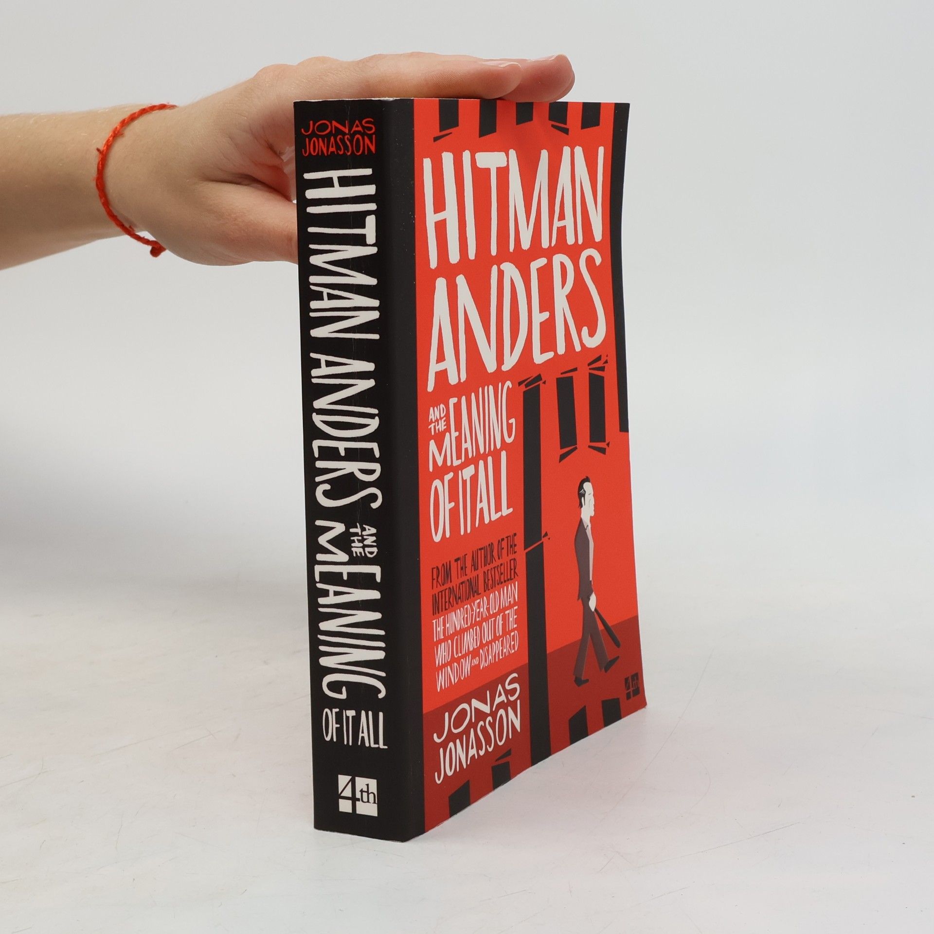 Jonas Jonasson Hitman Anders and the meaning of it all