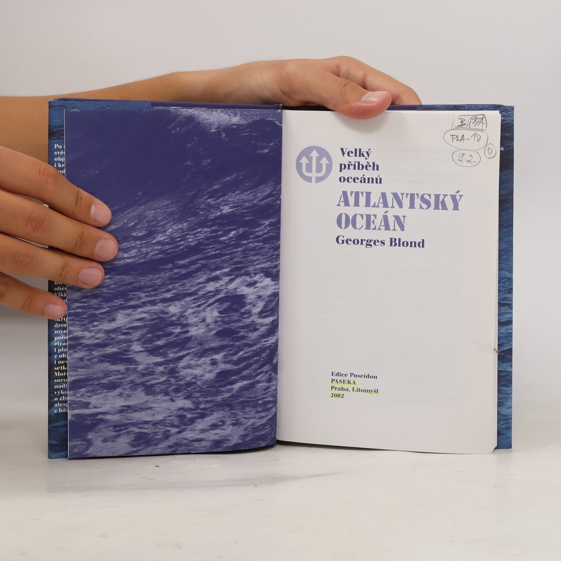 Georges Blond Velký příběh oceánů 1. Atlantský oceán