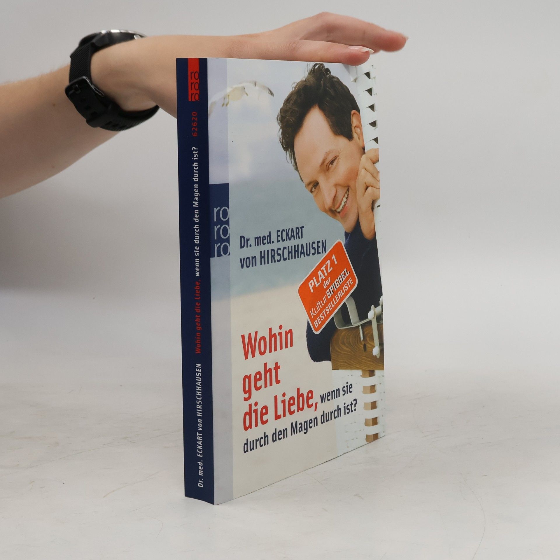 Eckart von Hirschhausen Wohin Geht Die Liebe, Wenn Sie Durch Den Magen Durch Ist?