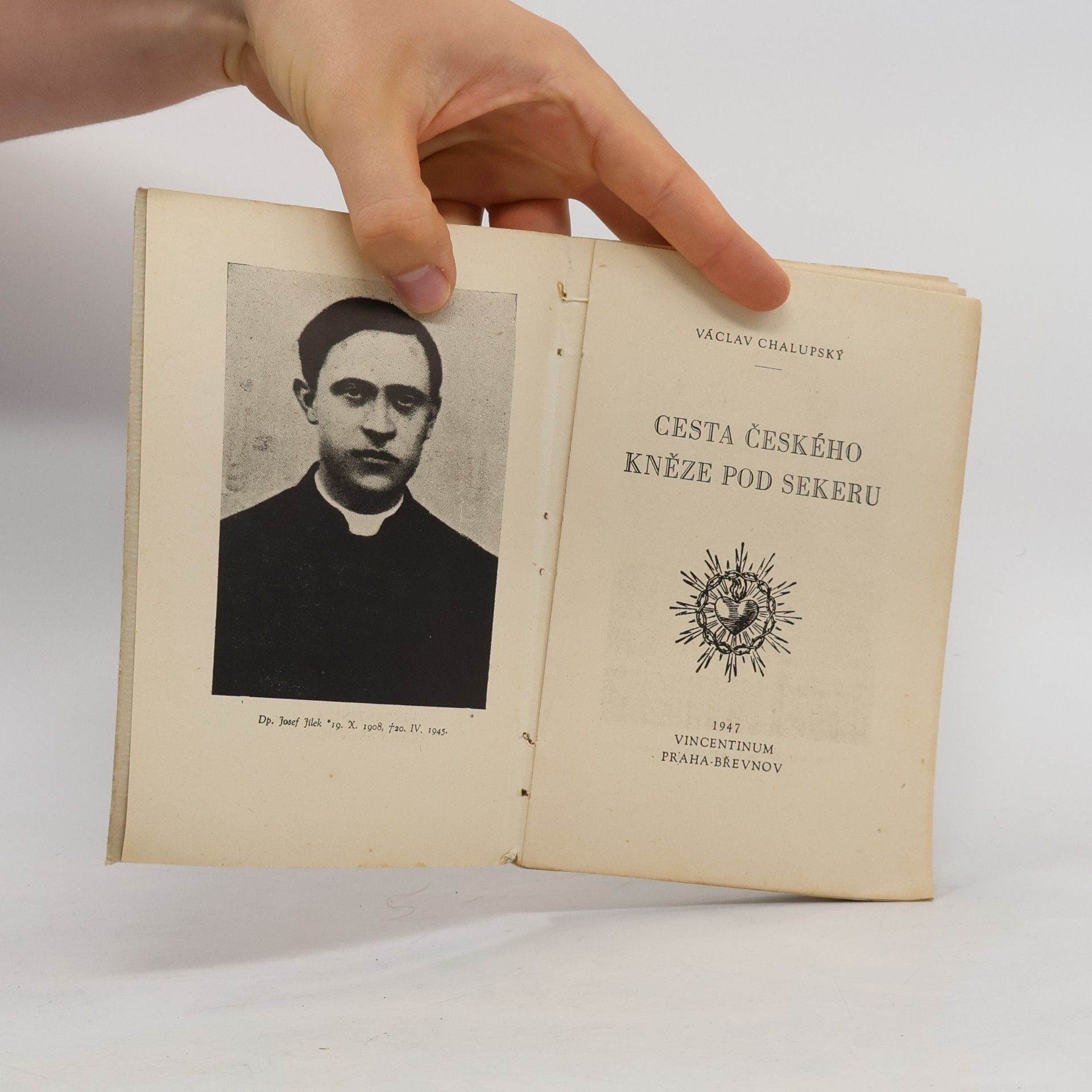 Václav Chalupský Cesta českého kněze pod sekeru