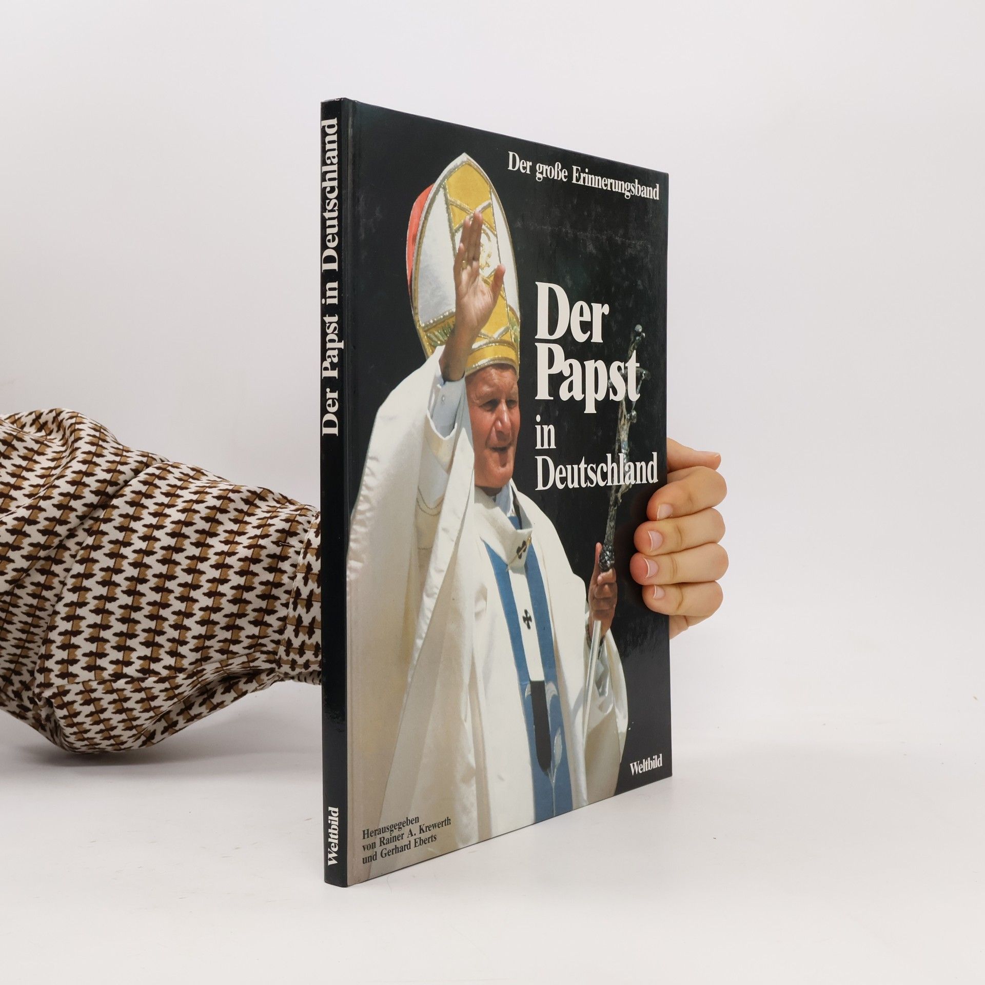 Rainer A. Krewerth Papst Johannes Paul II. in Deutschland