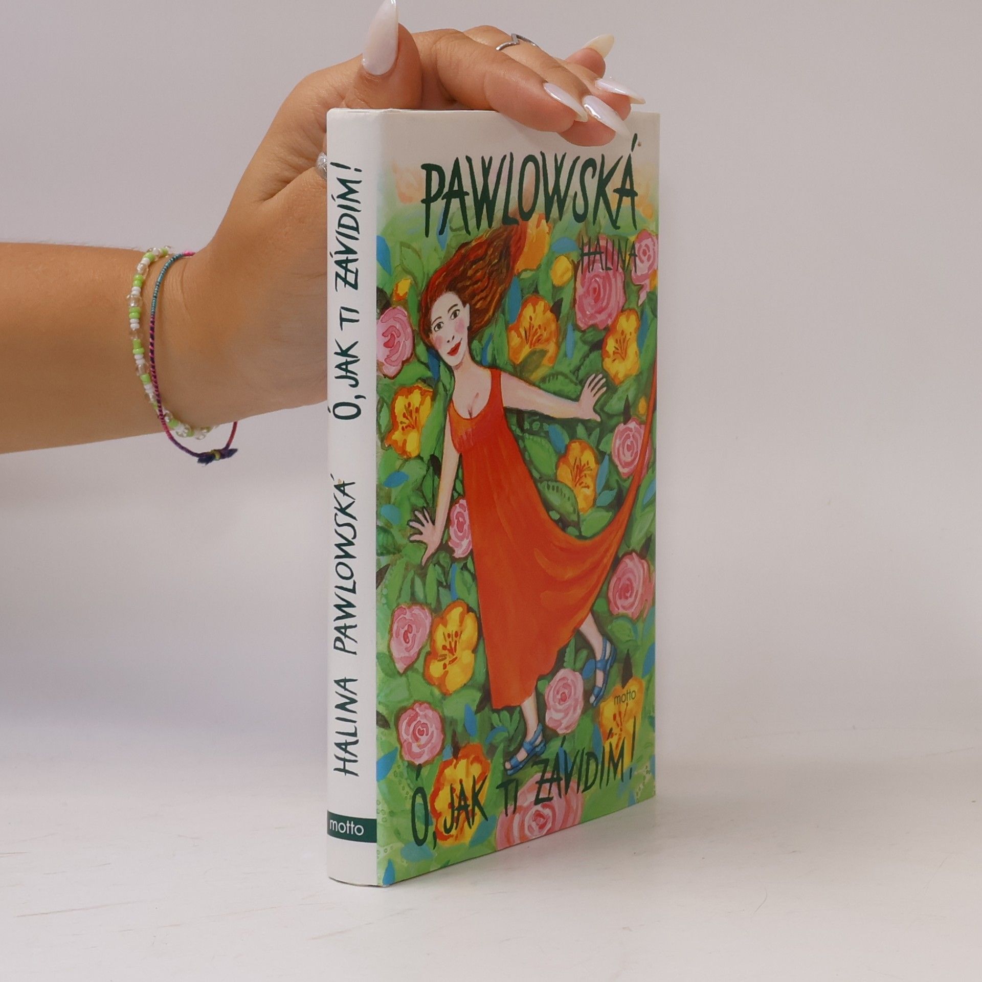Halina Pawlowská Ó, jak ti závidím!
