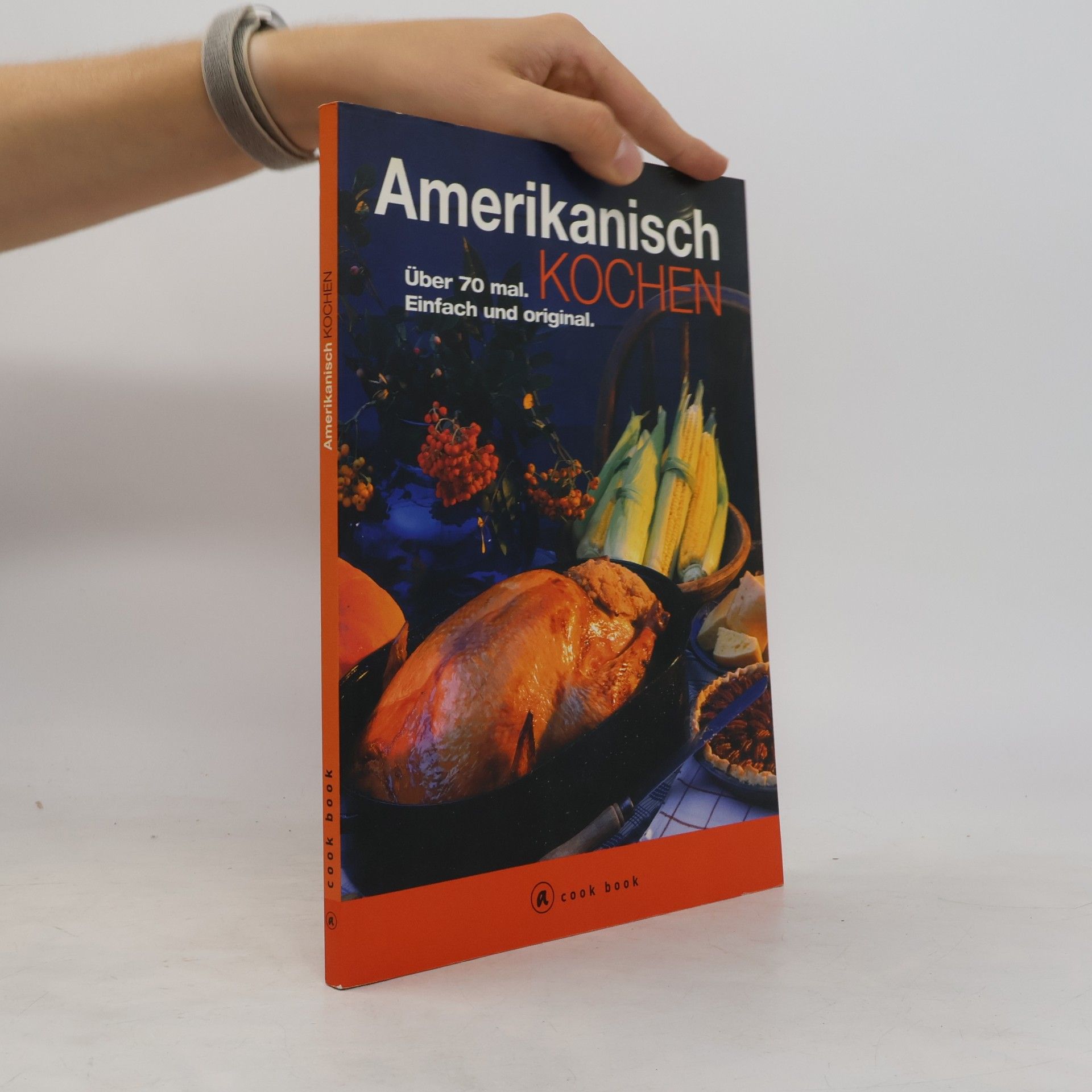 Angela G. Grant Amerikanisch Kochen