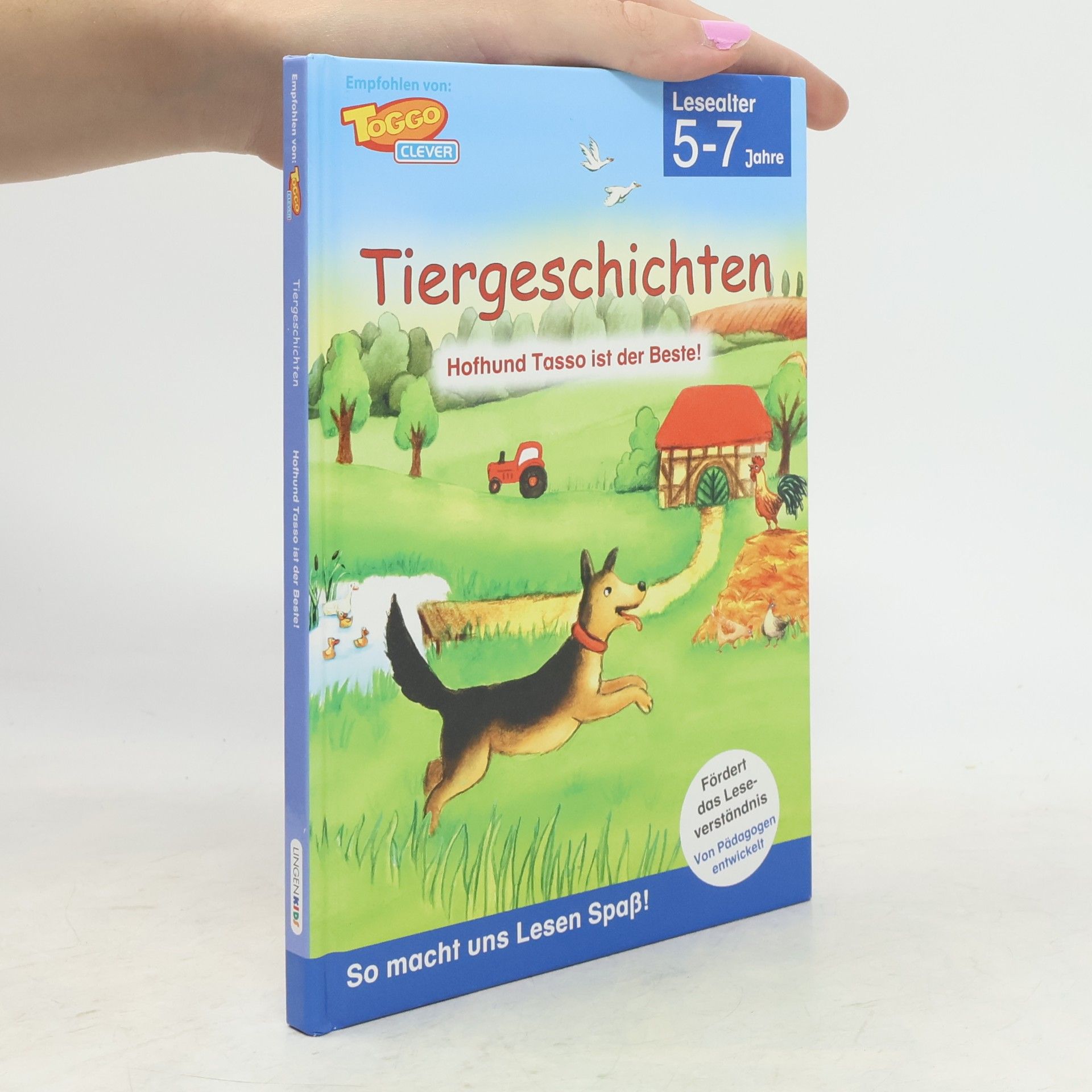 Autorenkollektiv Tiergeschichten. Hofhund Tasso ist der Beste!