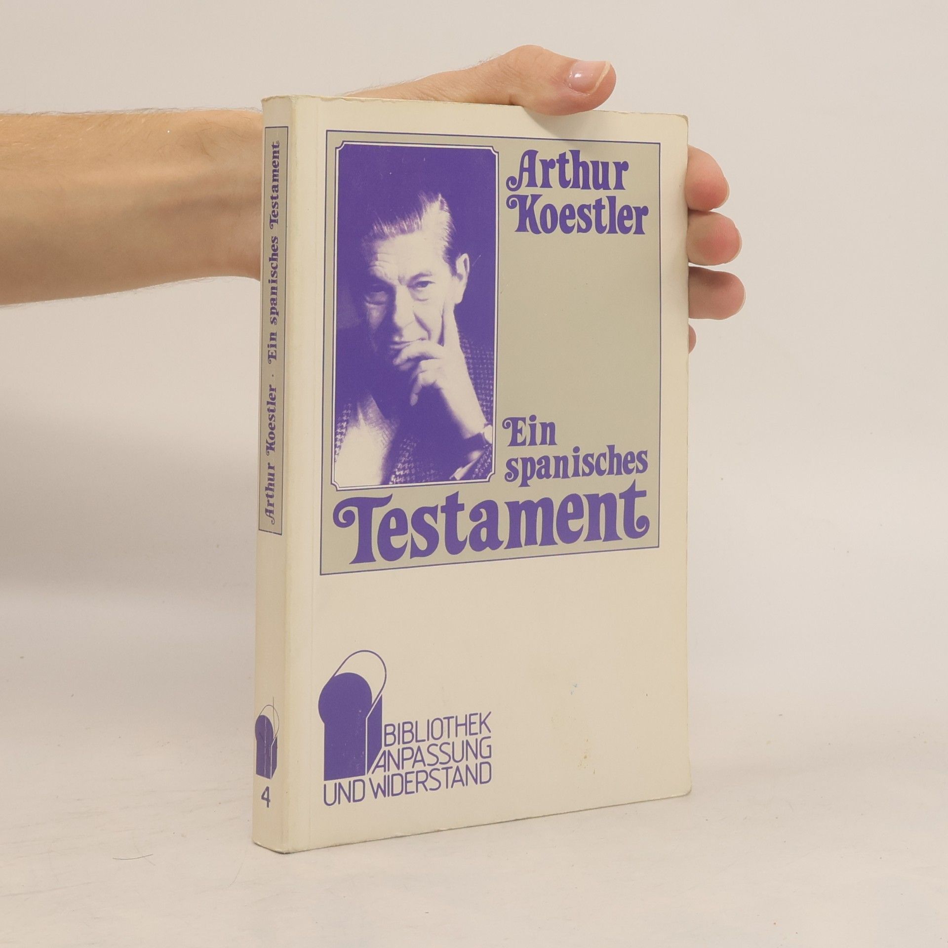 Arthur Koestler Ein spanisches Testament