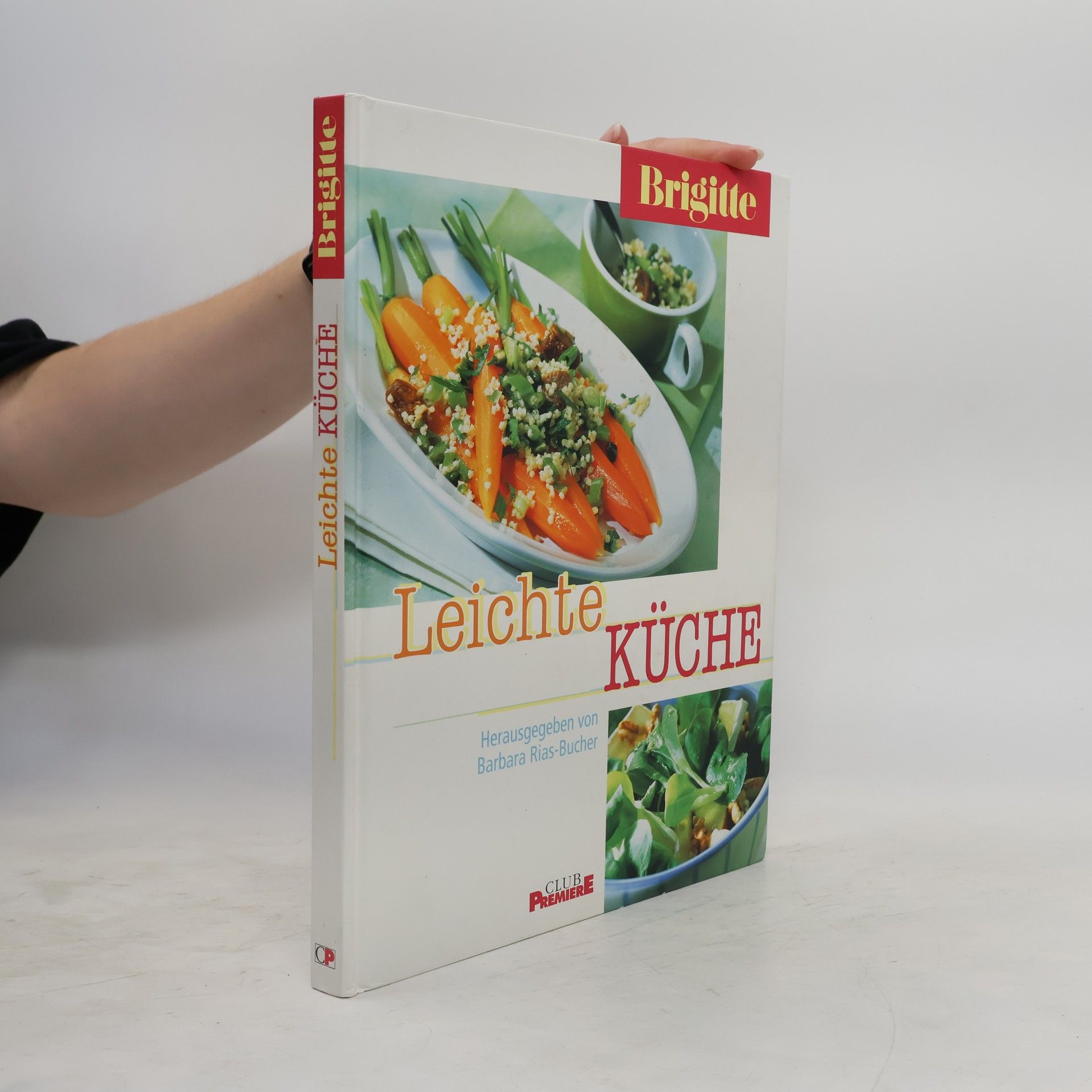 Barbara Rias-Bucher Leichte Küche