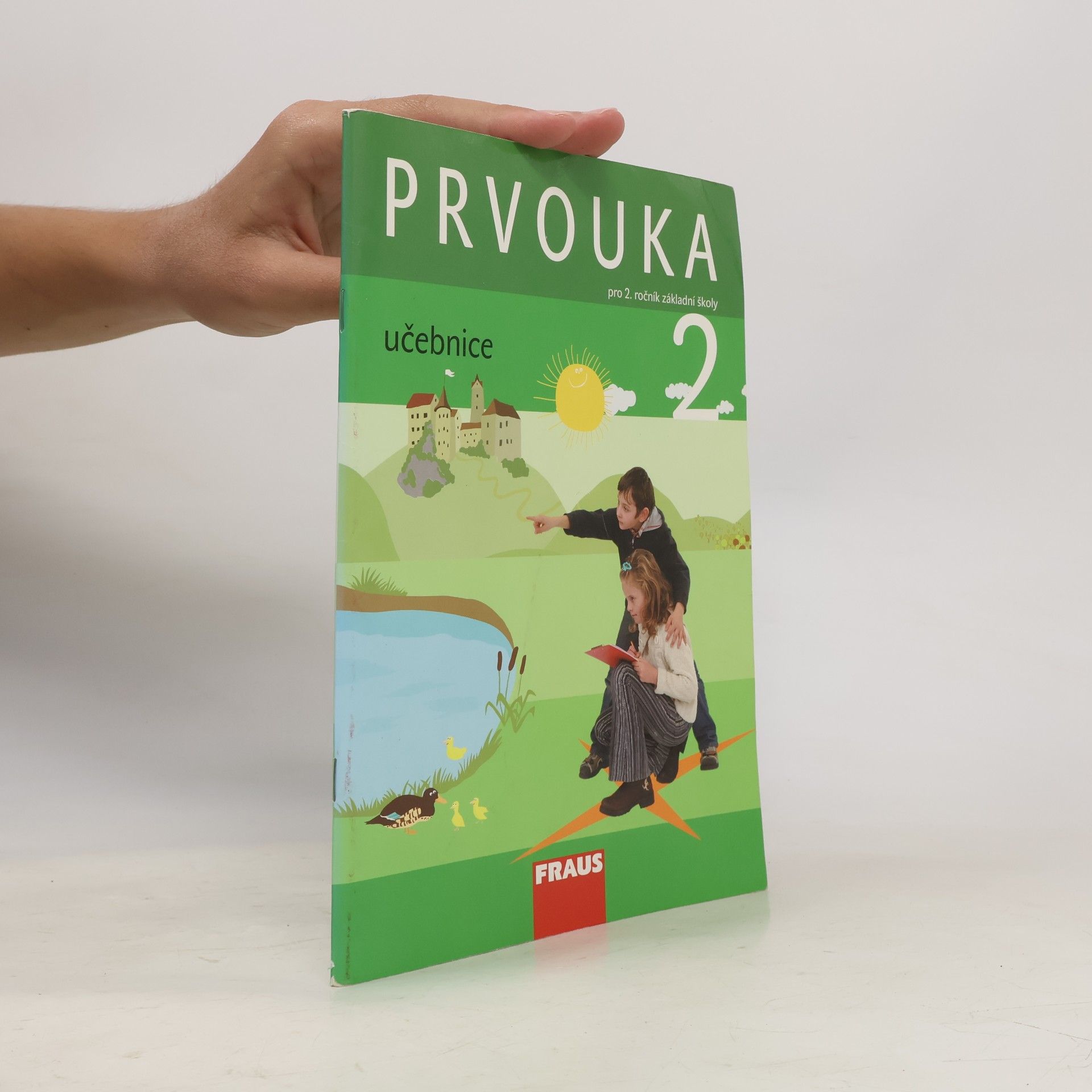Michaela Dvořáková Prvouka pro 2. ročník základní školy