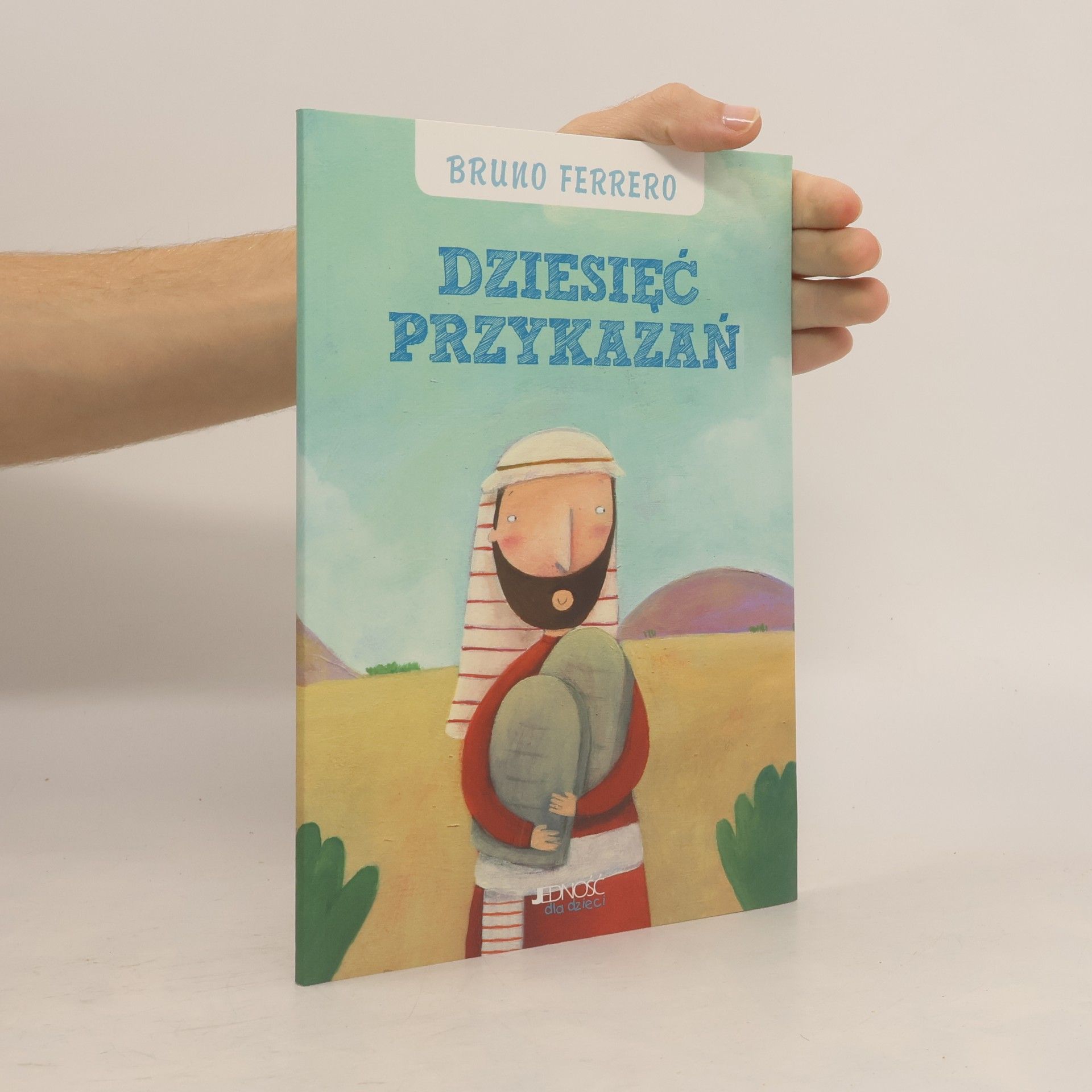Bruno Ferrero Dziesięć przykazań