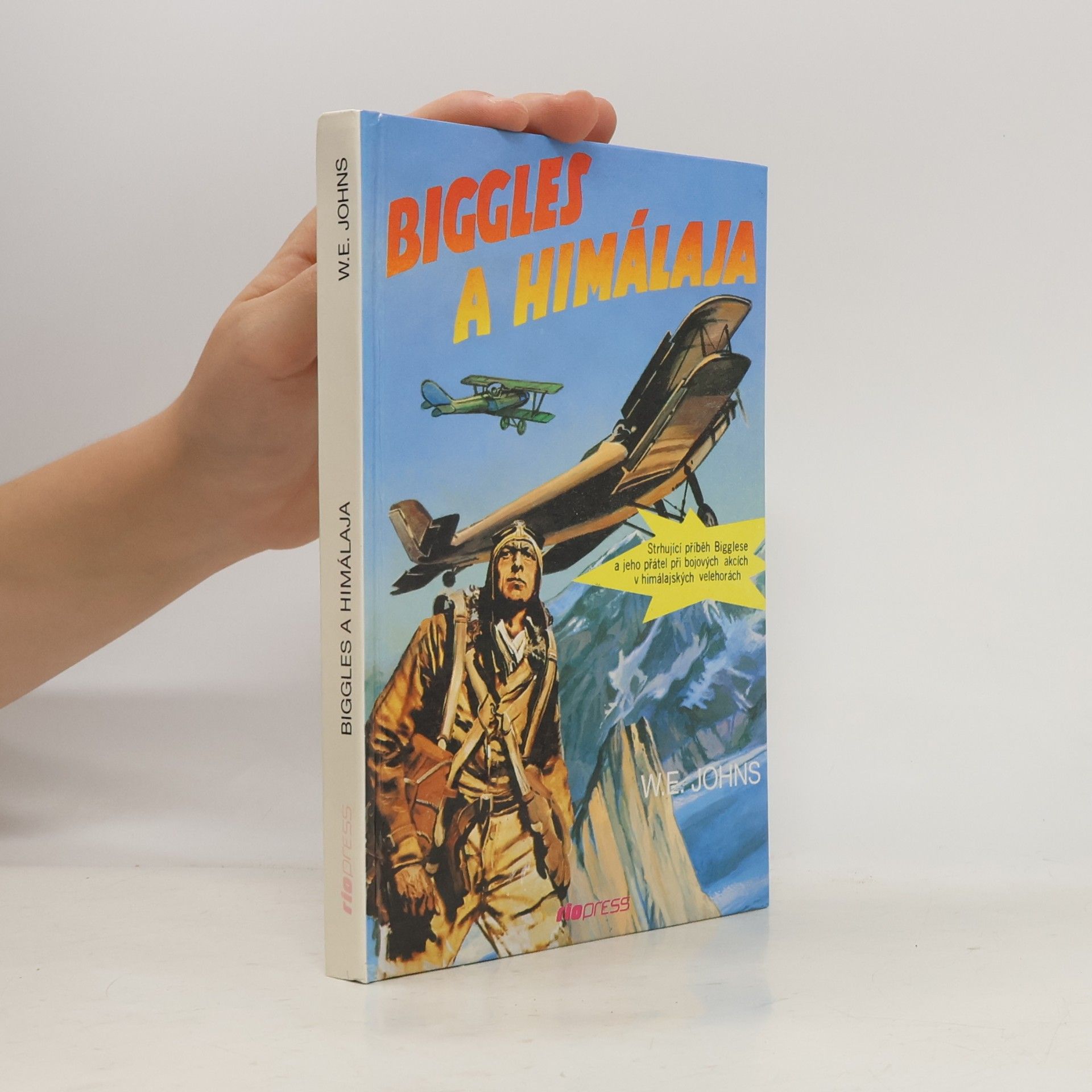 William Earl Johns Biggles a Himalája
