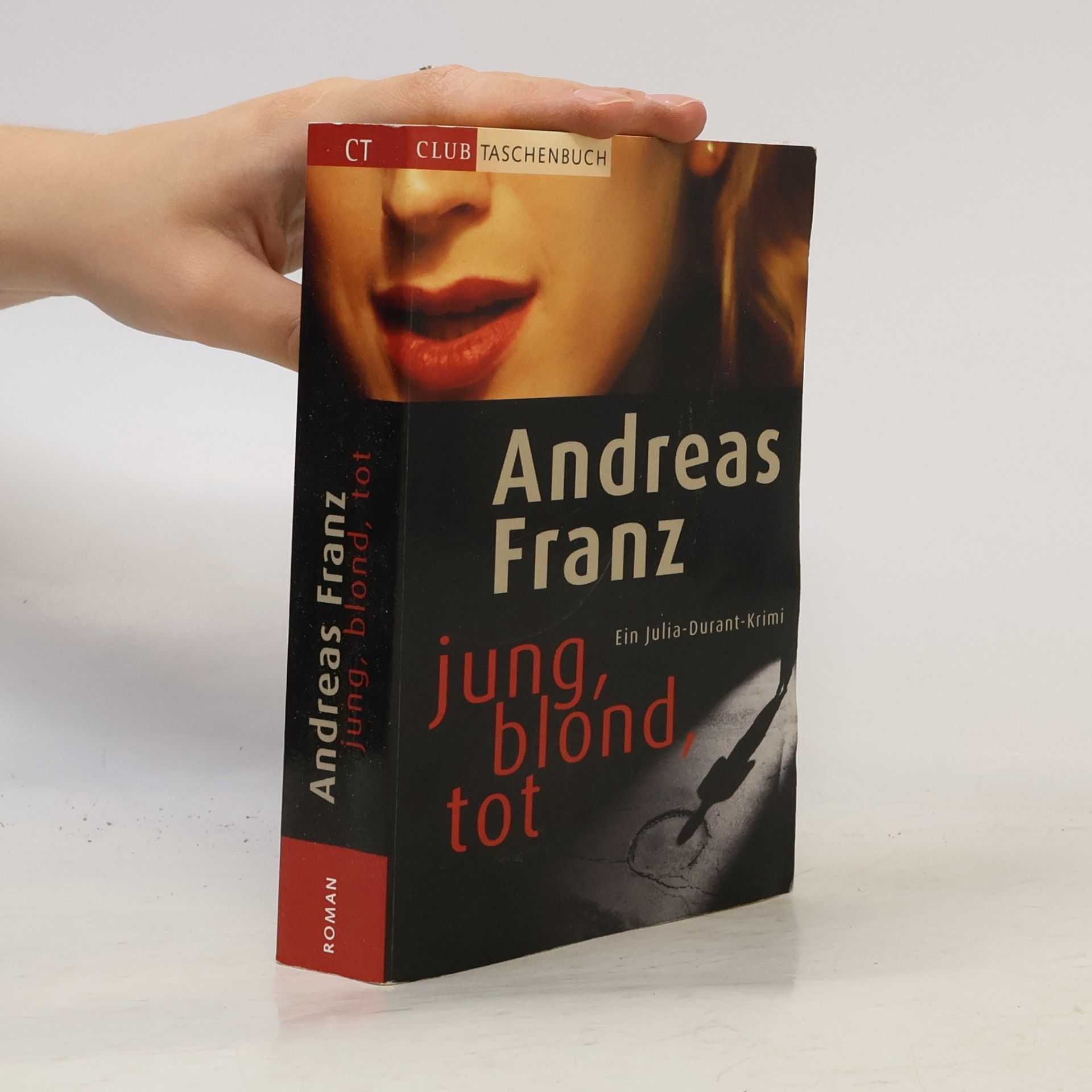 Andreas Franz Jung, blond, tot